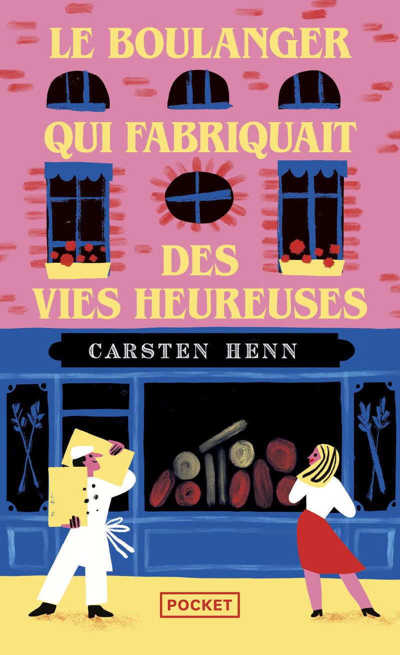 Le boulanger qui fabriquait des vies heureuses - Livre d'occasion