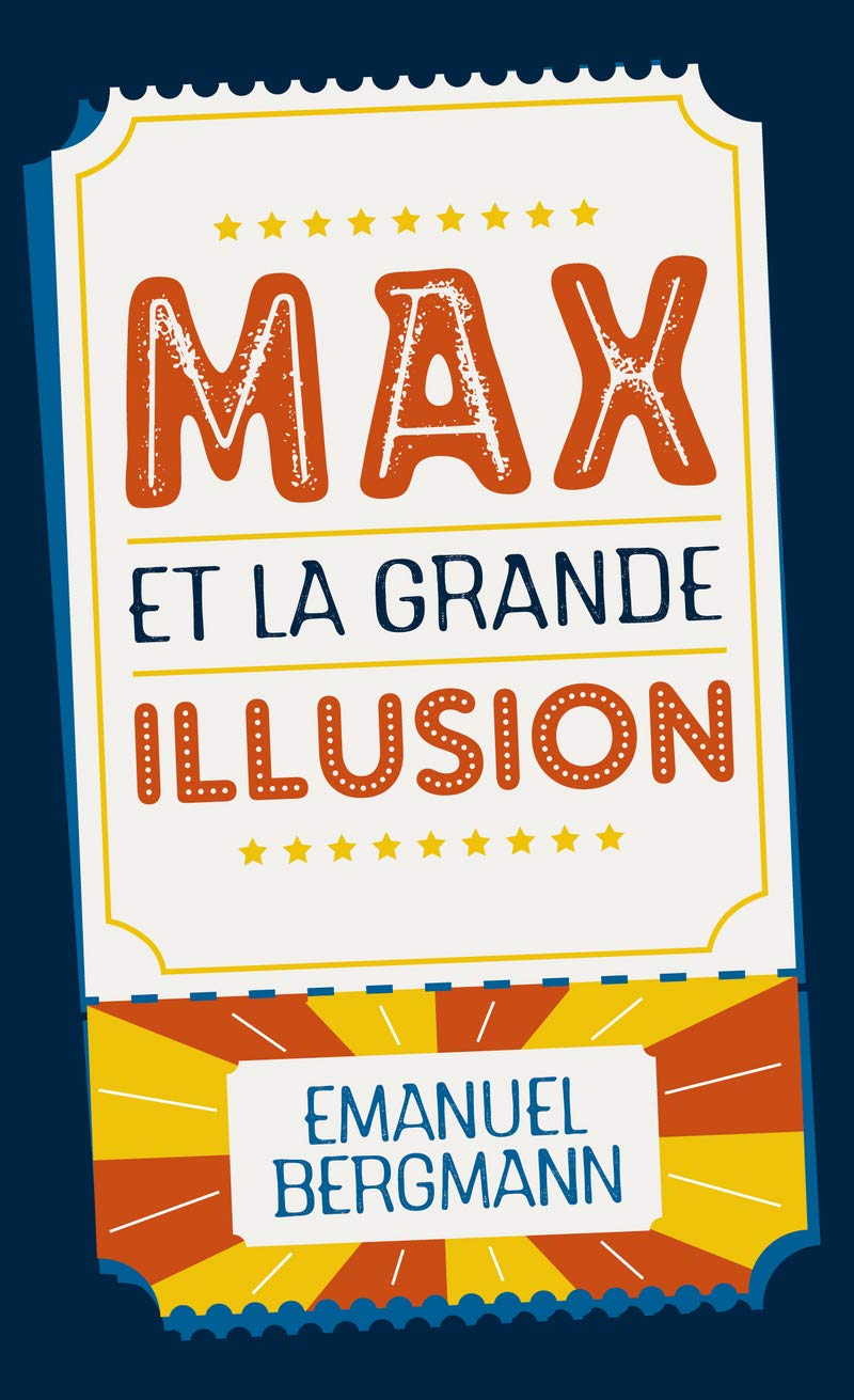 Max et la grande illusion - Livre d'occasion