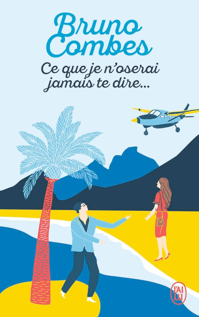 Ce que je n'oserai jamais te dire... - Livre d'occasion