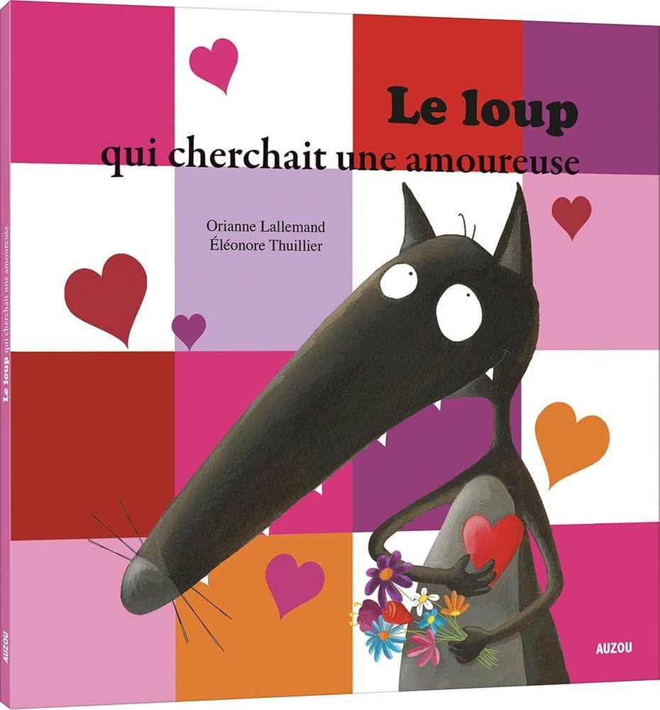 Le Loup qui cherchait une amoureuse (petit format) - Livre d'occasion