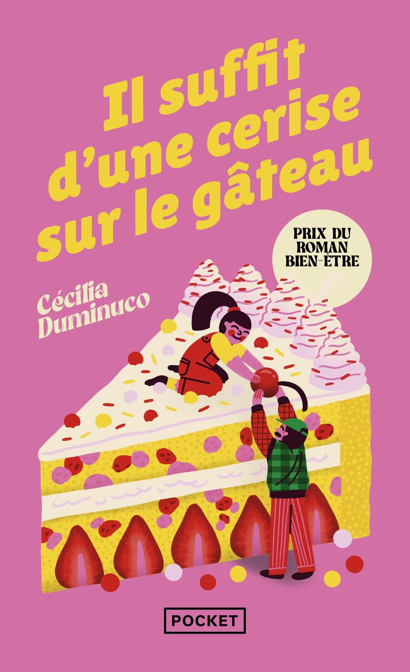 Il suffit d'une cerise sur le gâteau - Livre d'occasion
