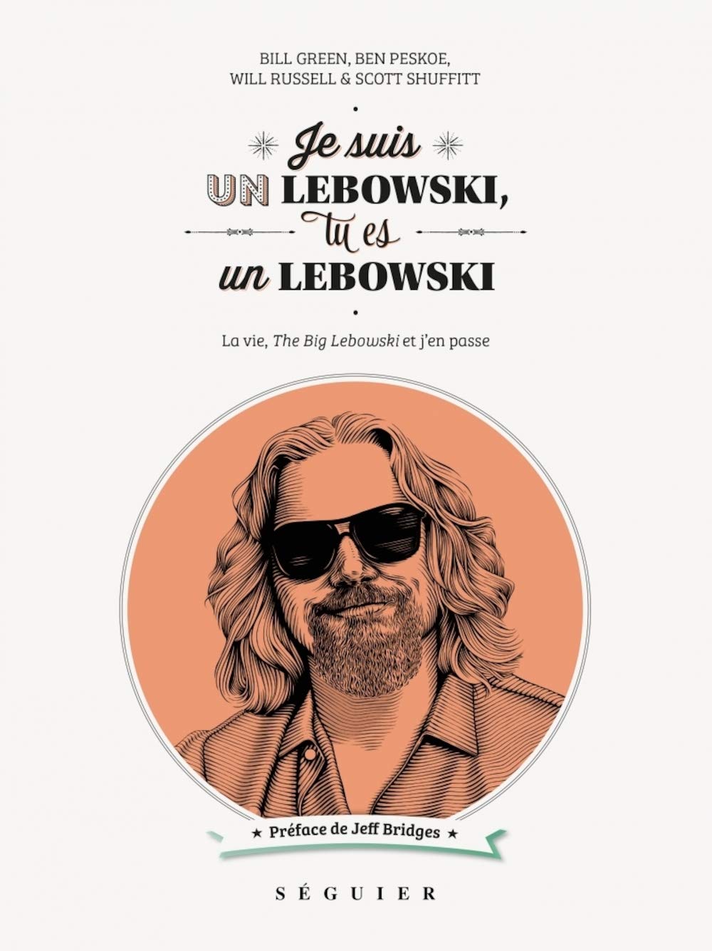 Je suis un lebowski, tu es un lebowski - Livre d'occasion