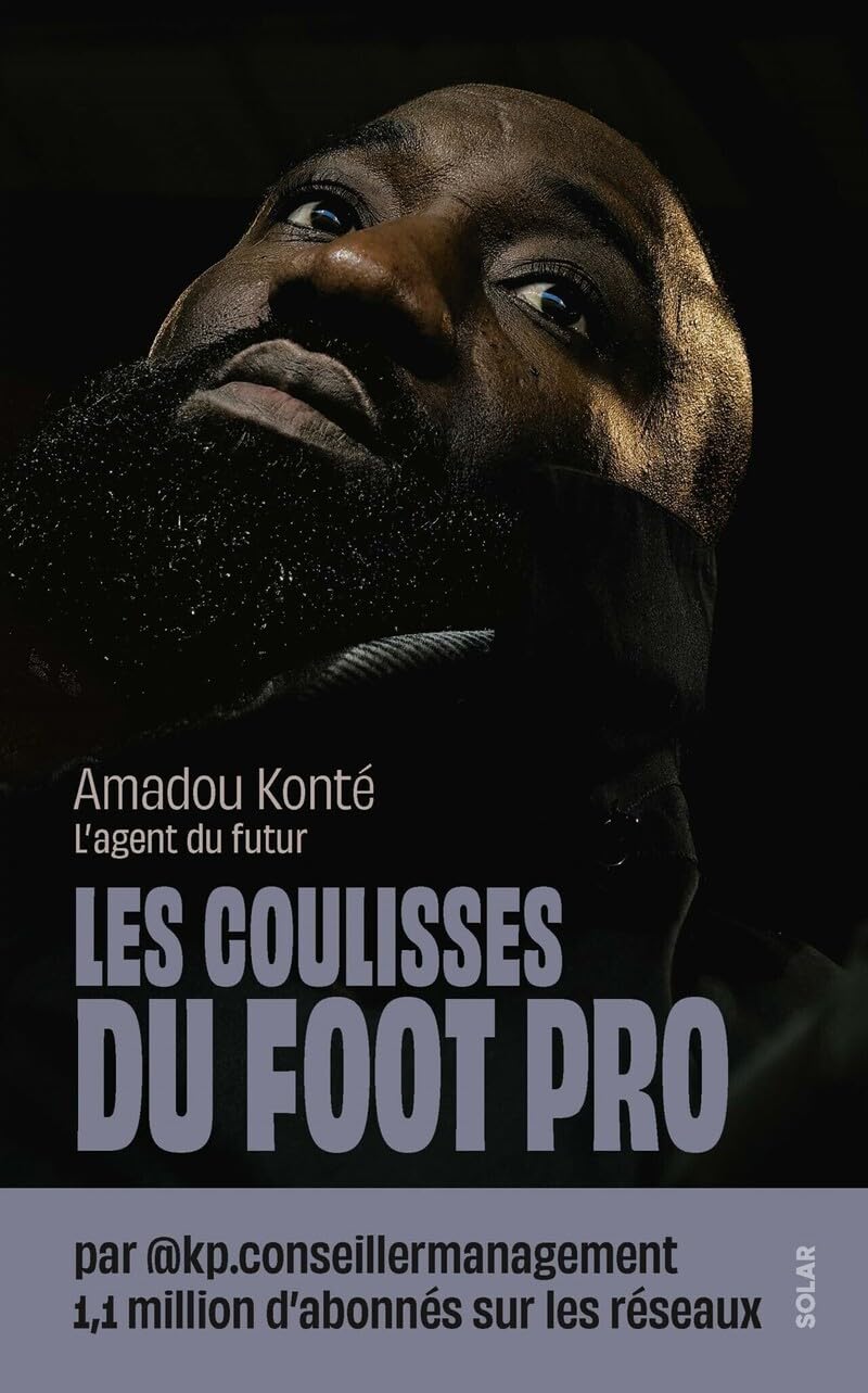 Les coulisses du foot pro: par @kp.conseillermanagement - Livre d'occasion