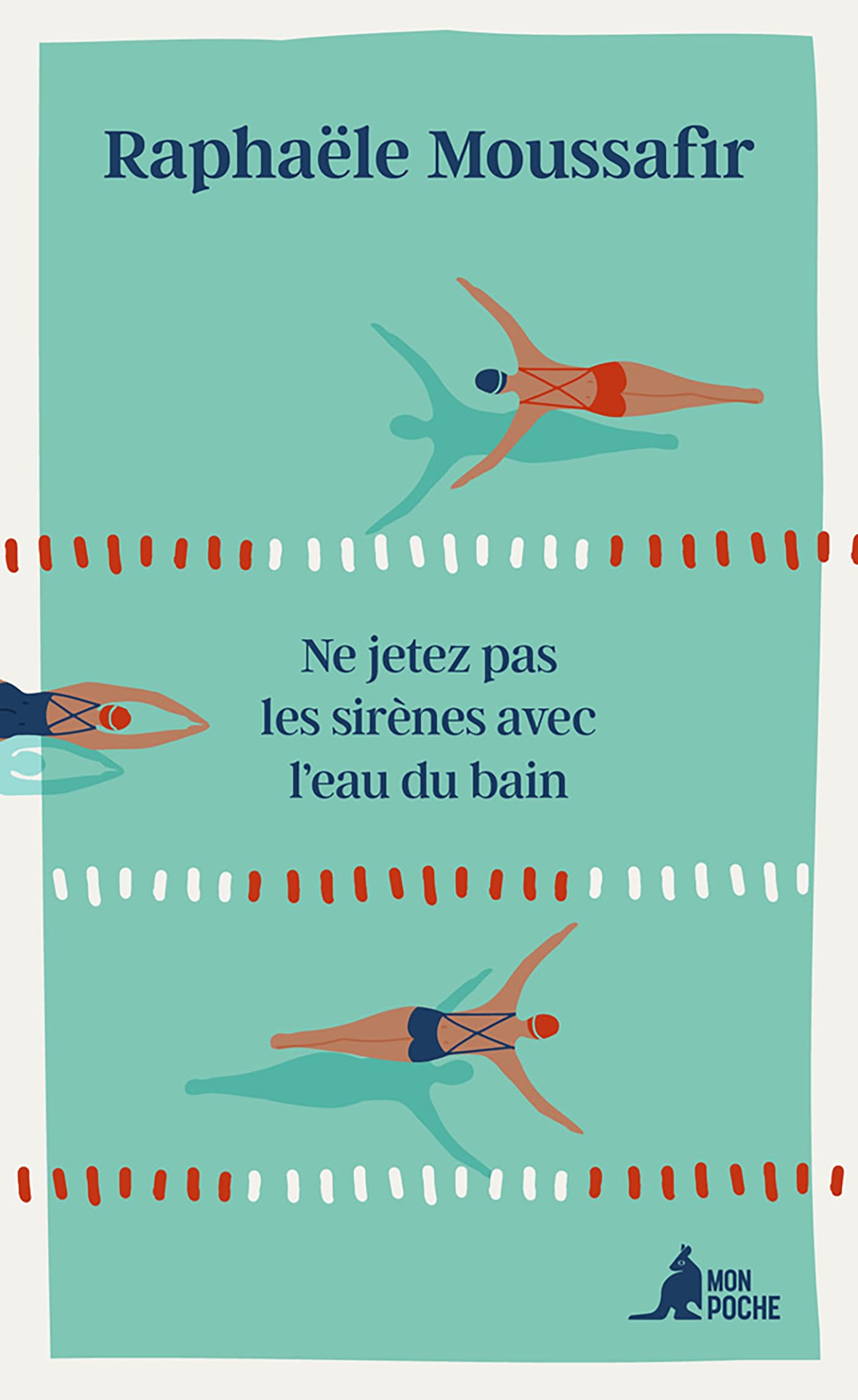 Ne jetez pas les sirenes avec l'eau du bain - Livre d'occasion