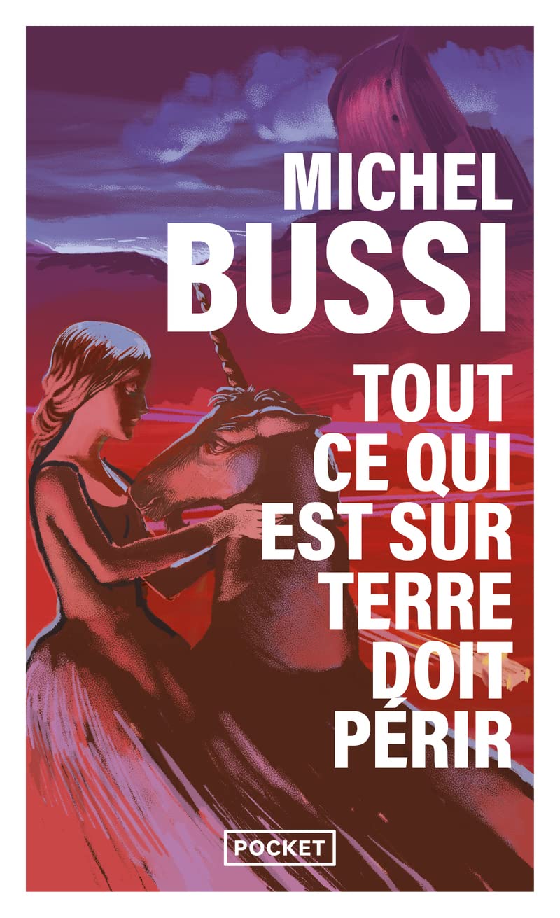 Tout ce qui est sur Terre doit périr ; La dernière licorne - Livre d'occasion