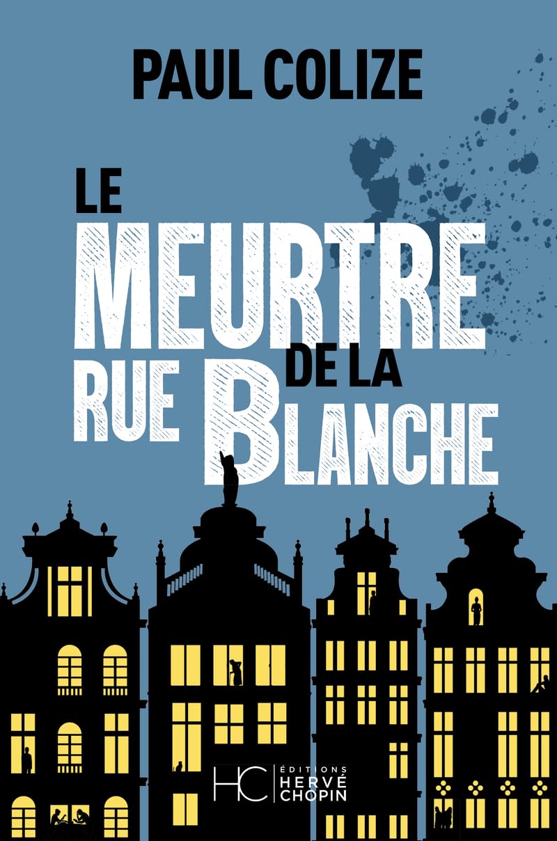 Le meurtre de la rue blanche - Livre d'occasion