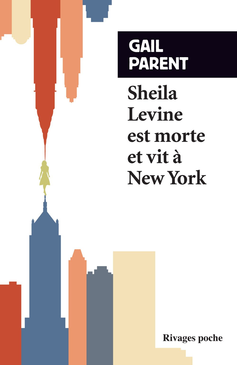 Sheila Levine est morte et vit à New York - Livre d'occasion