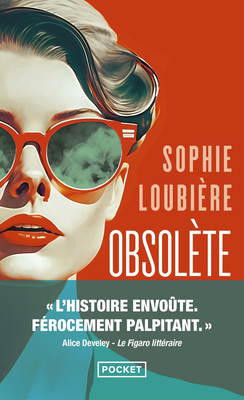 Obsolète - LE roman noir et d'anticipation sur l'obsolescence de la femme de 50 ans, par l'autrice récompensée du prix Landerneau Polar - Livre d'occasion