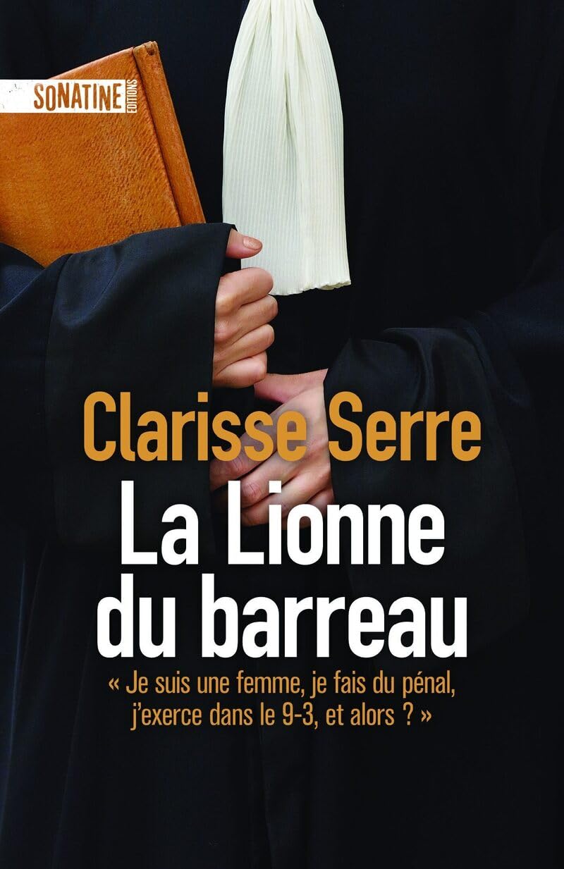 La Lionne du barreau - Livre d'occasion