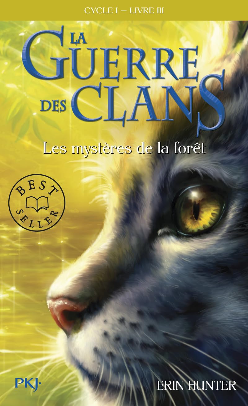 La guerre des Clans, cycle I - tome 03 : Les mystères de la forêt - Livre d'occasion
