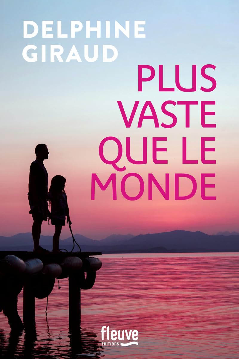 Plus vaste que le monde Plus vaste que le monde - Nouveauté Delphine Giraud 2025 - Un nouveau roman plein d'émotions - Livre d'occasion