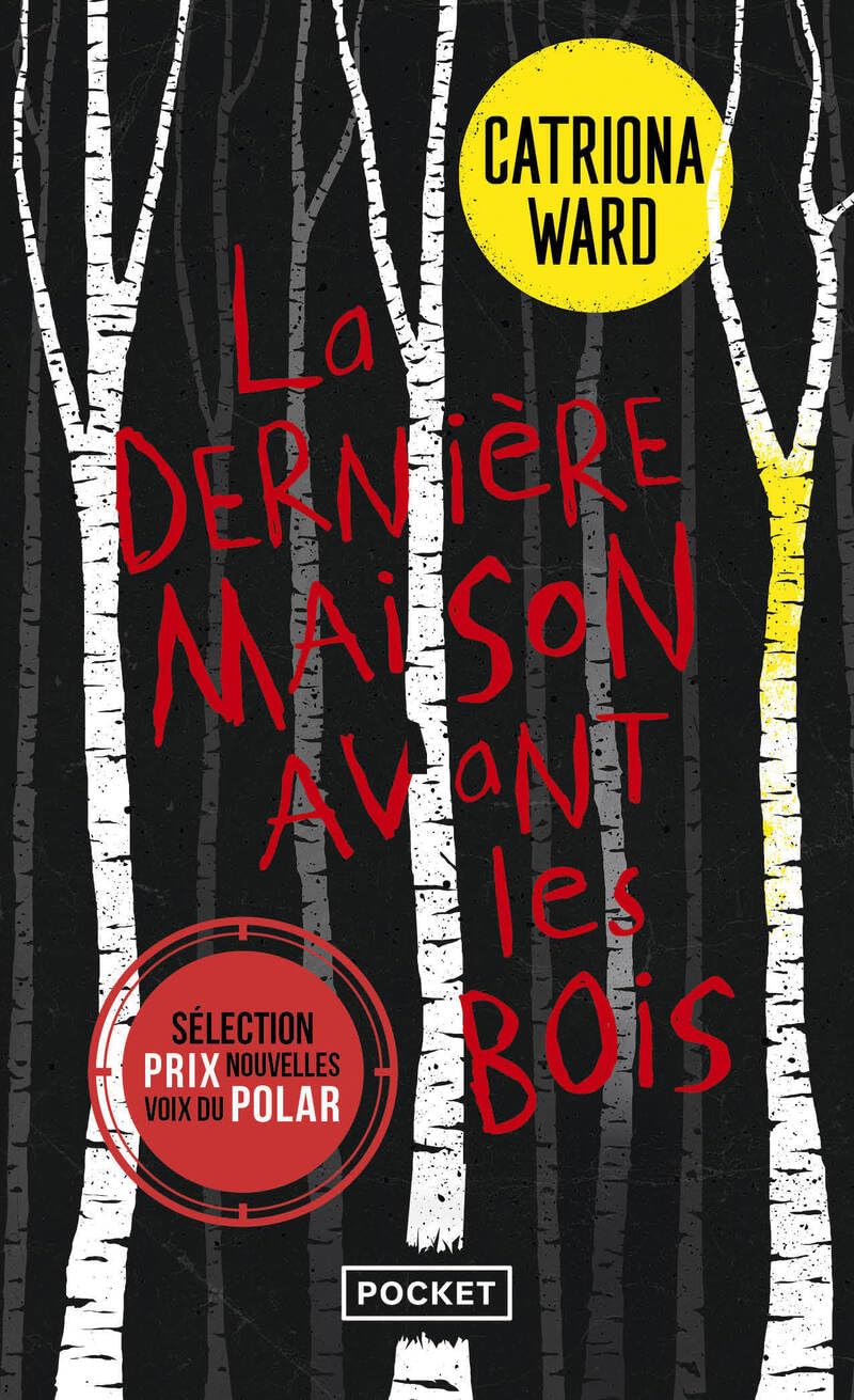 La Dernière Maison avant les bois - Livre d'occasion