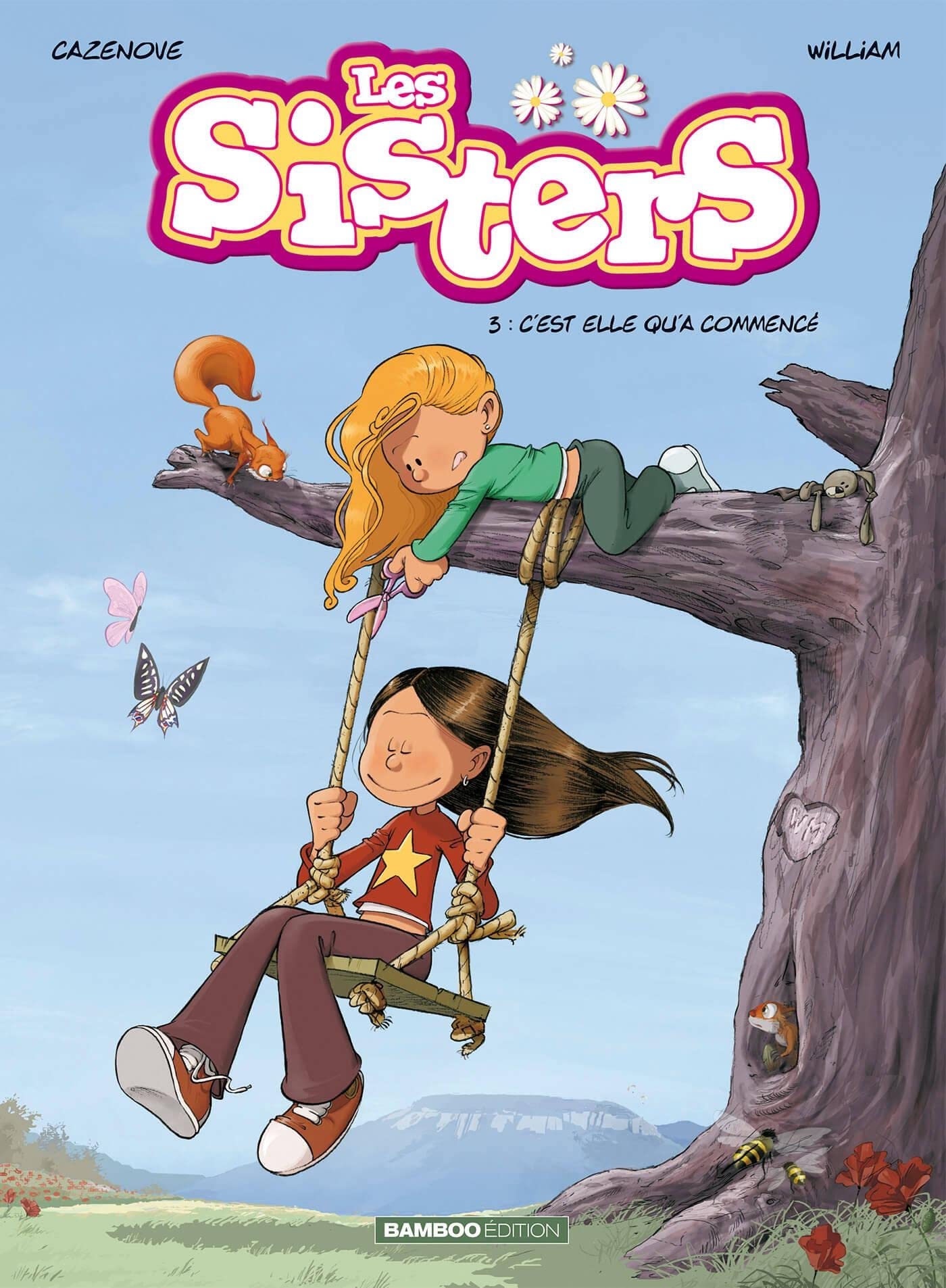 Les Sisters - tome 03: C'est elle qu'a commencé - Livre d'occasion
