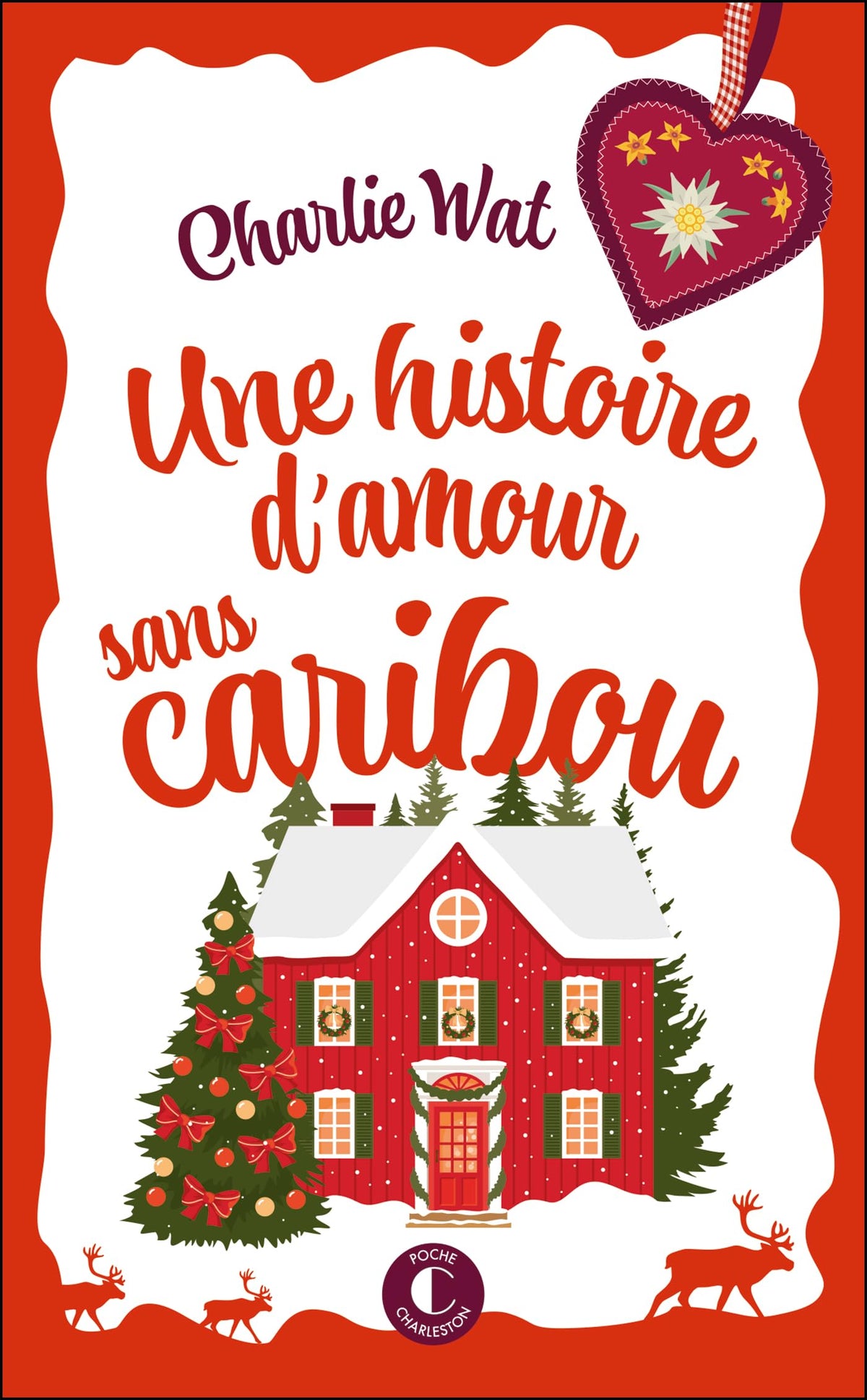 Une histoire d'amour sans caribou - Livre d'occasion