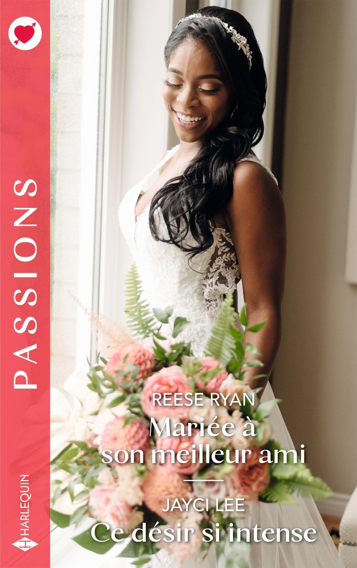 Mariée à son meilleur ami - Ce désir si intense - Livre d'occasion