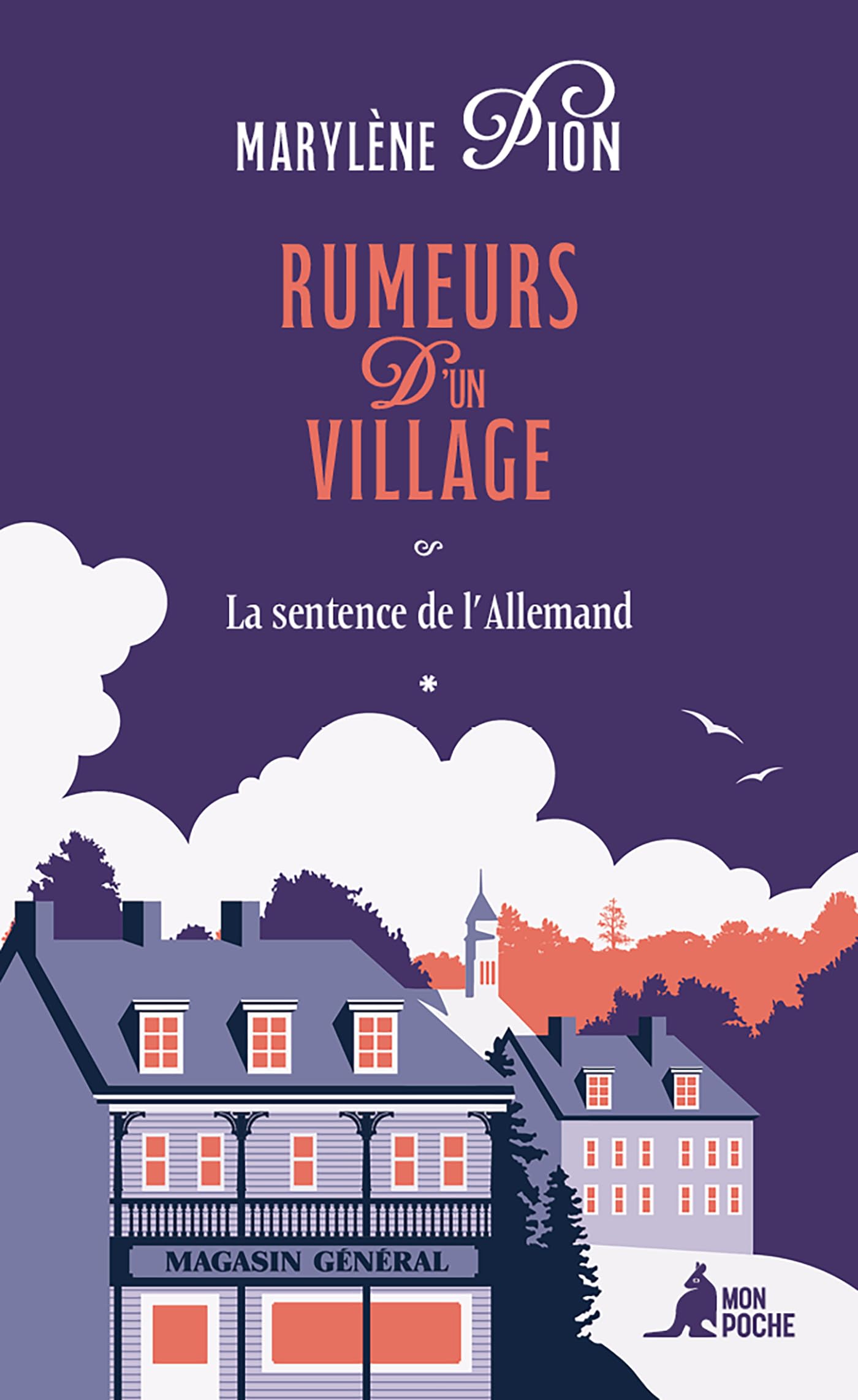 Rumeurs d'un village - La sentence de l'Allemand - Livre d'occasion