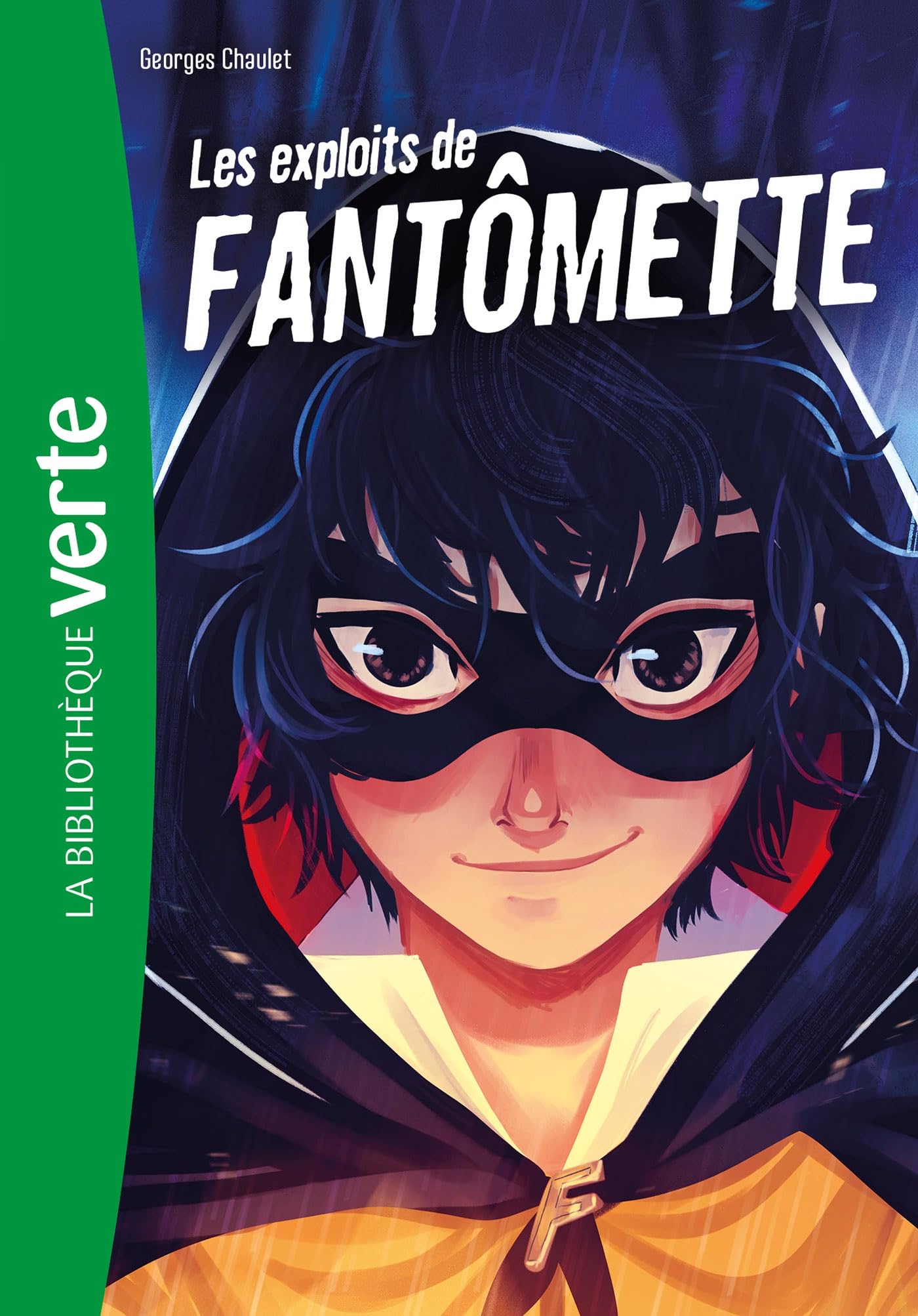 Fantômette NED 01 - Les Exploits de Fantômette - Livre d'occasion