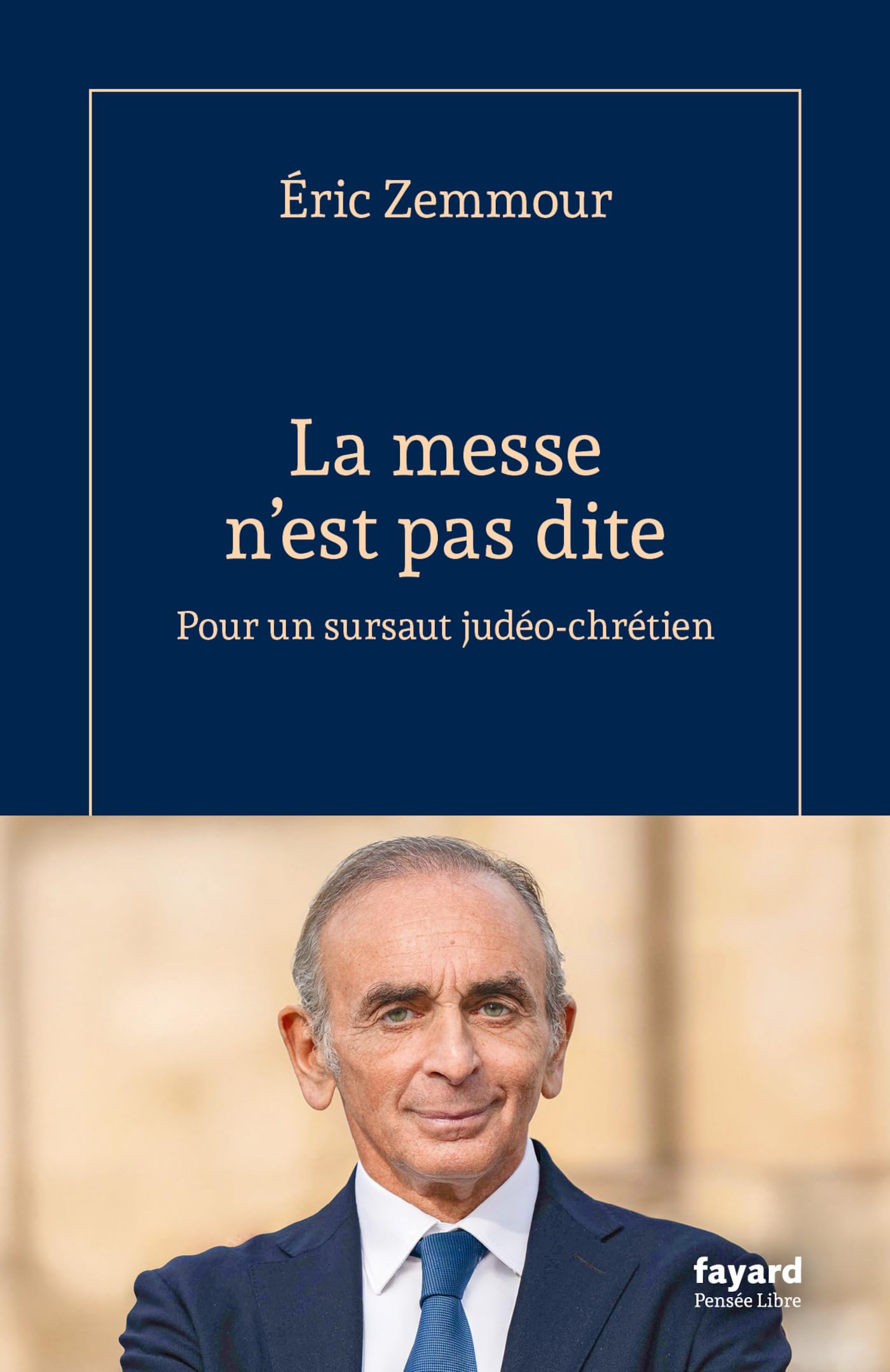La messe n'est pas dite - pour un sursaut judeo-chretien - Livre d'occasion
