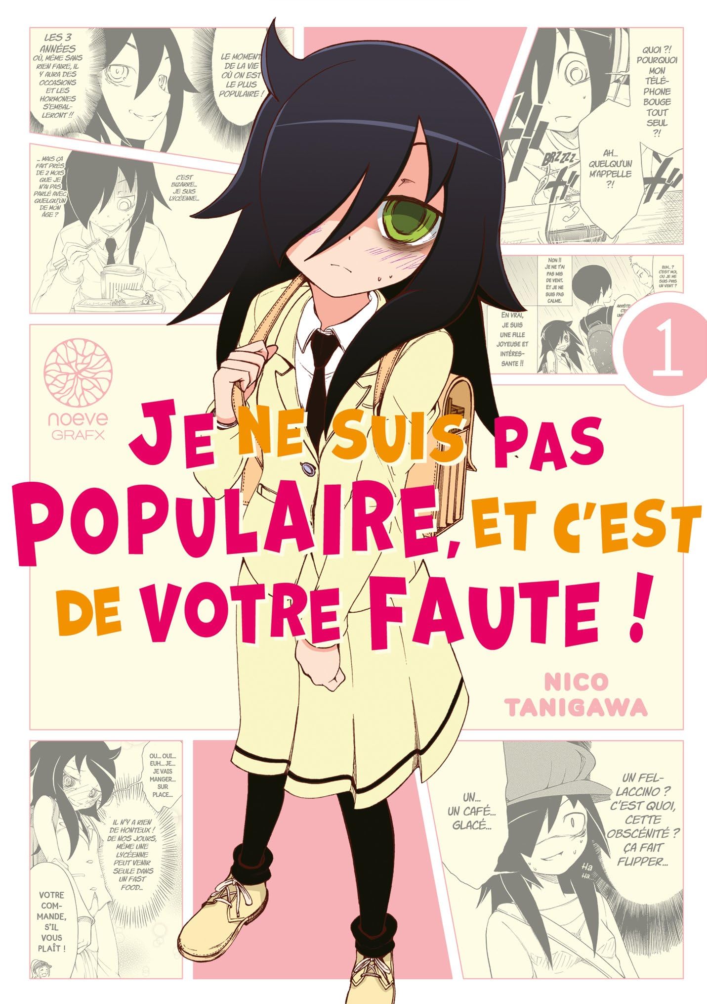 Watamote: je ne suis pas populaire, et c'est de votre faute! - watamote : je ne suis pas populaire, - Livre d'occasion