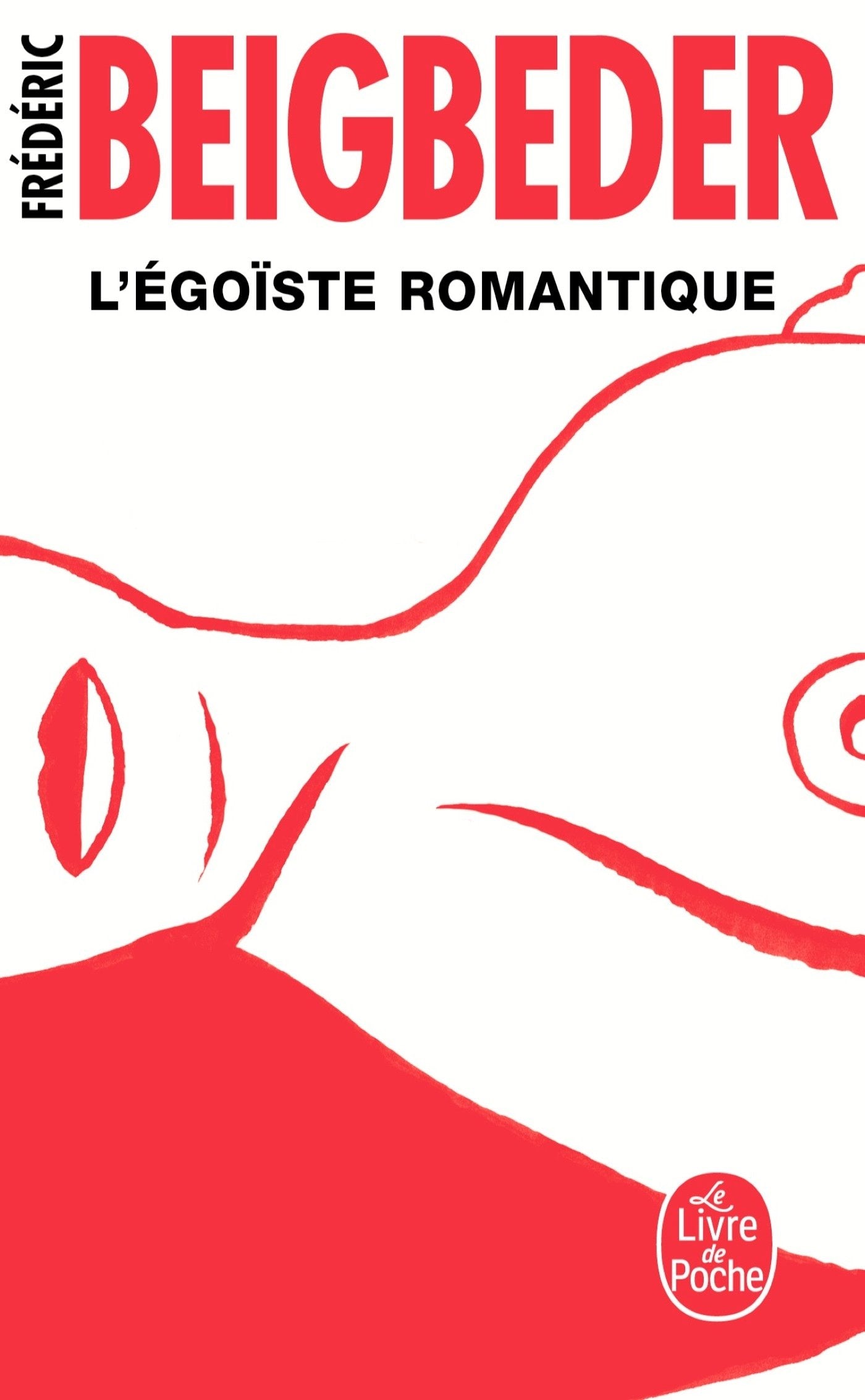 L'égoïste romantique - Livre d'occasion