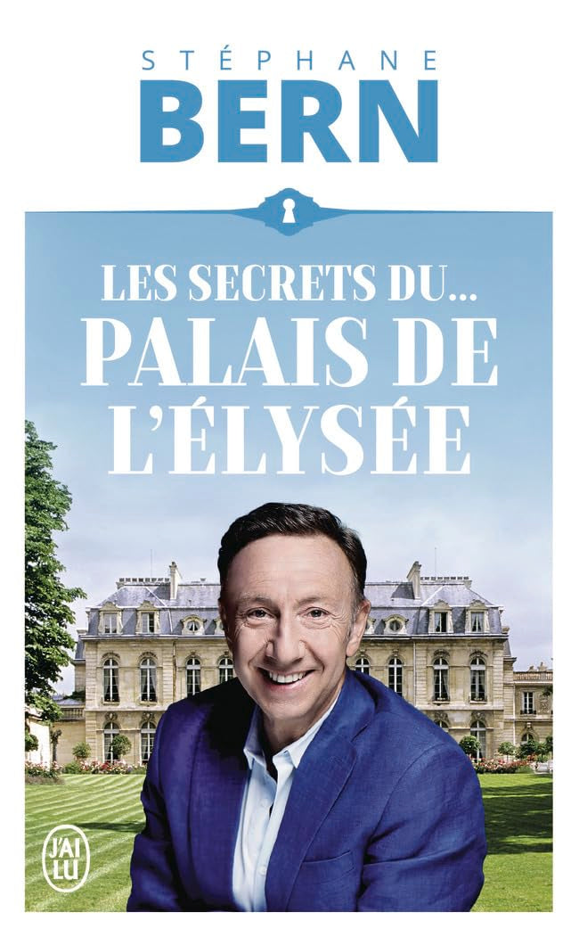 Les secrets du palais de l'elysee - Livre d'occasion