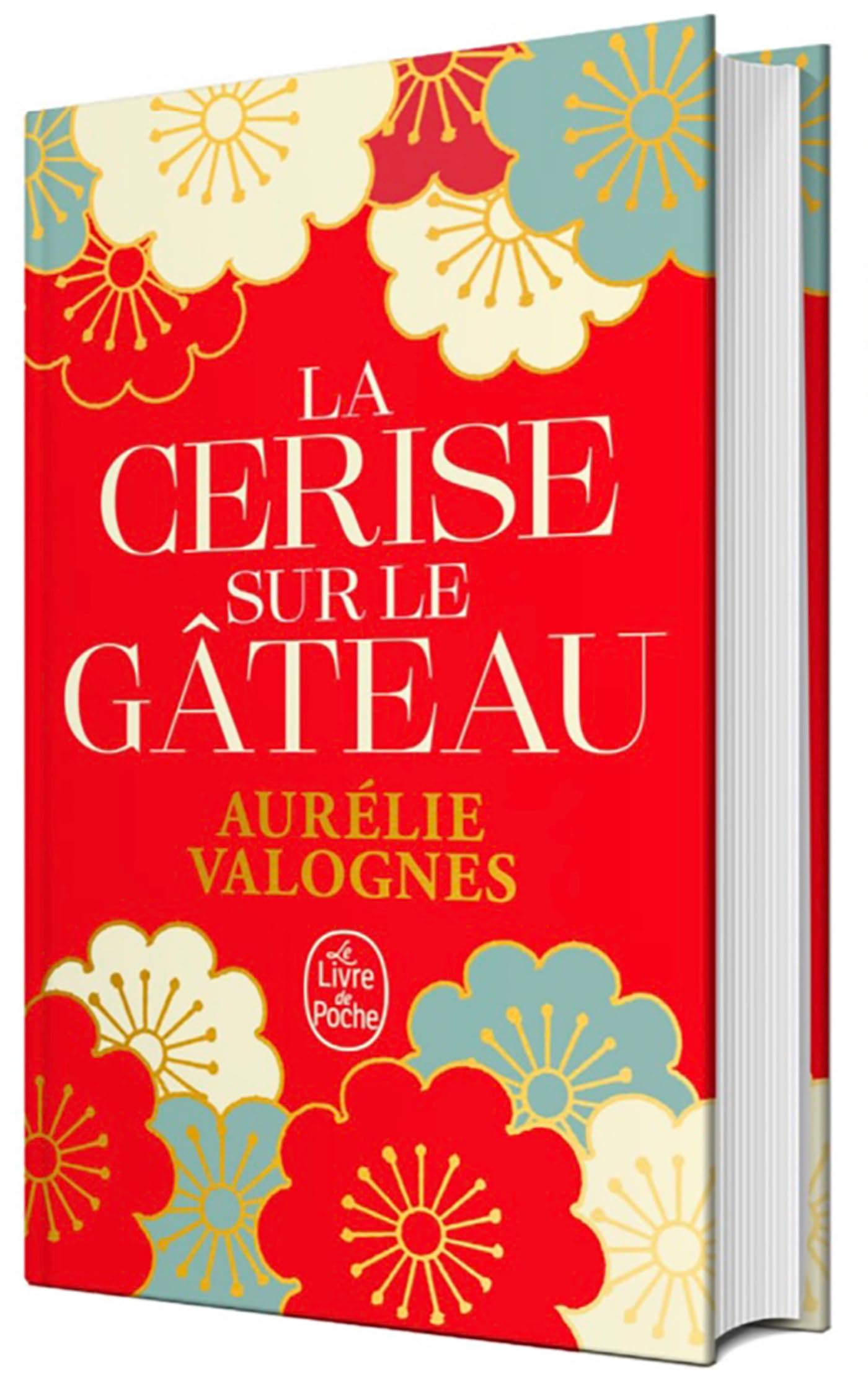 La Cerise sur le gâteau - Edition collector - Livre d'occasion