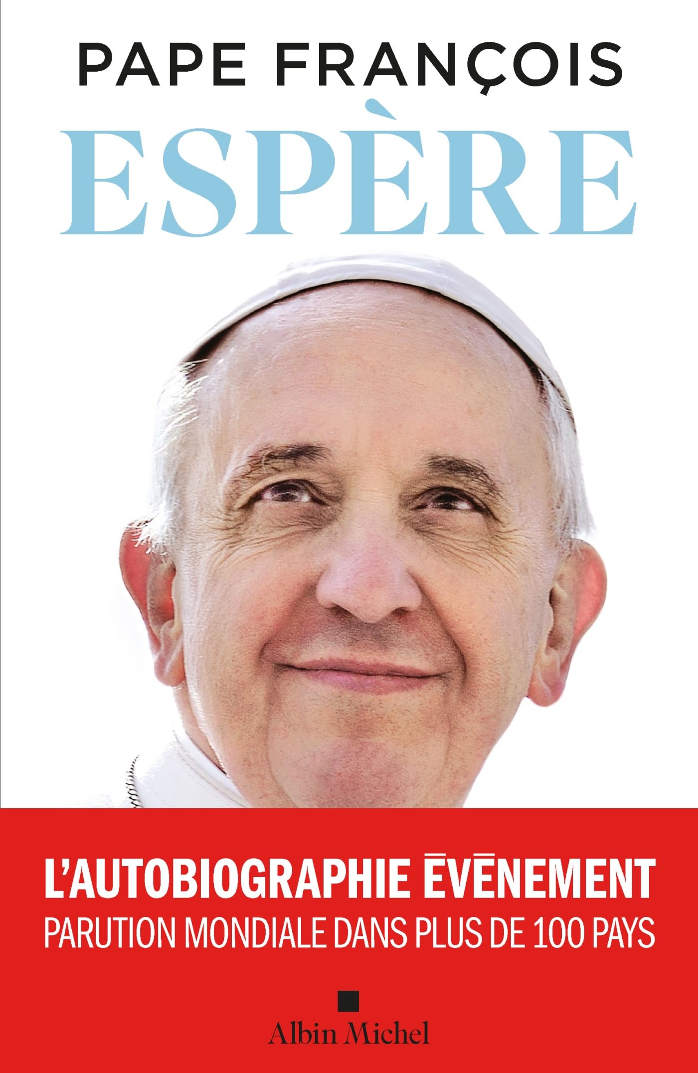 Espère: l'autobiographie évènement du Pape - Livre d'occasion