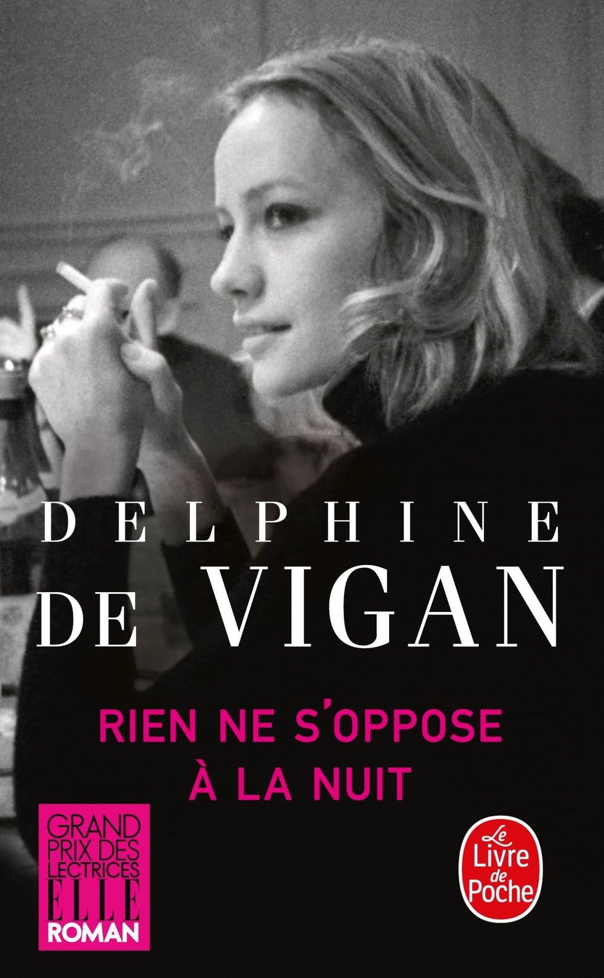 Rien ne s'oppose à la nuit - Grand prix des Lectrices de Elle 2012 - Livre d'occasion