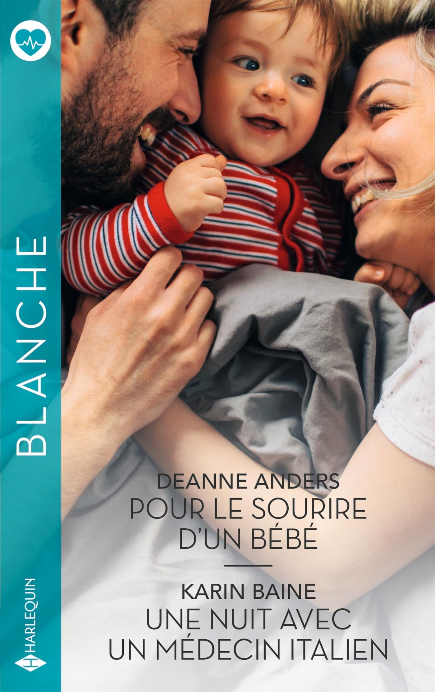 Pour le sourire d'un bébé - Une nuit avec un médecin italien - Livre d'occasion