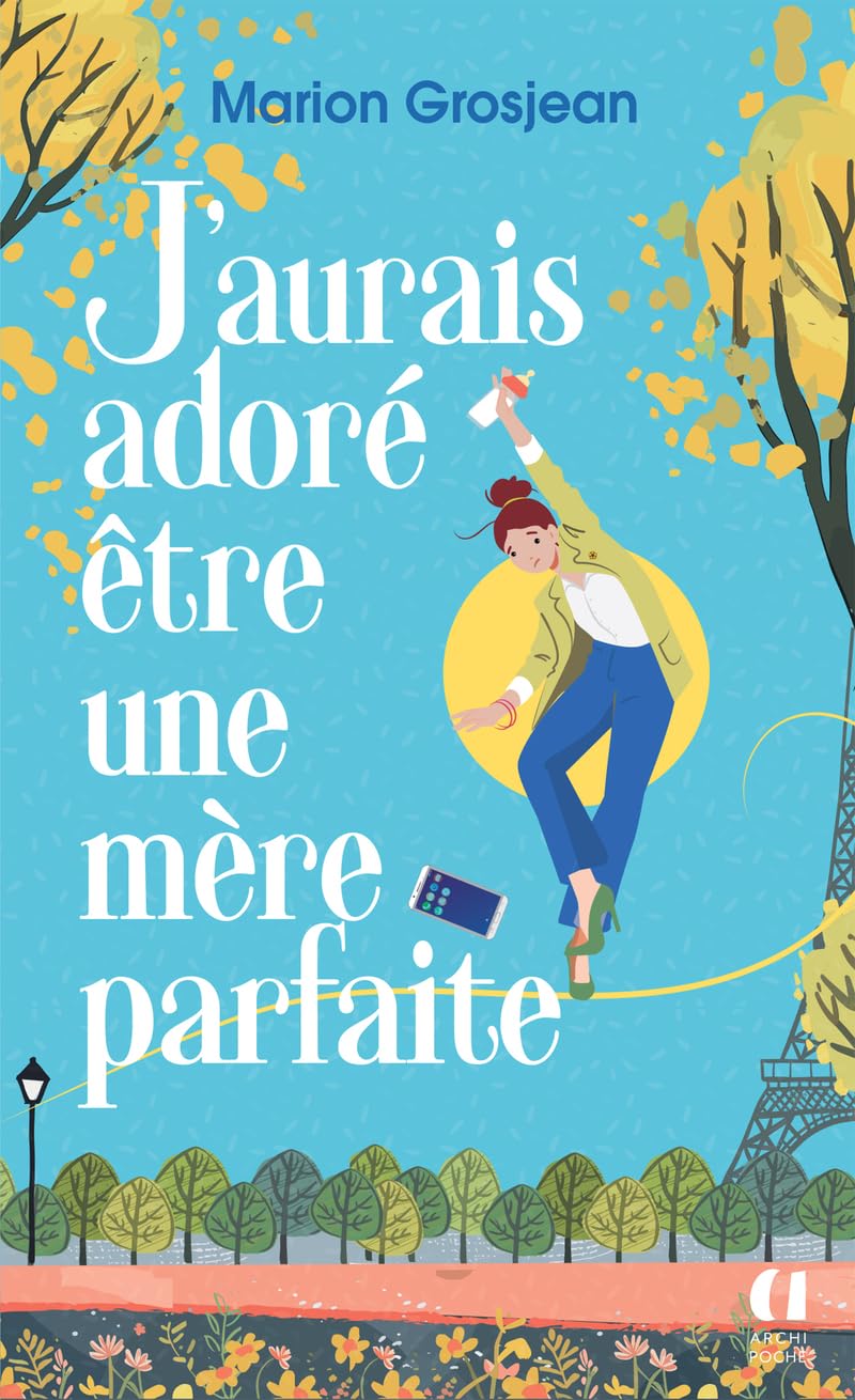 J'aurais adoré être une mère parfaite - Livre d'occasion