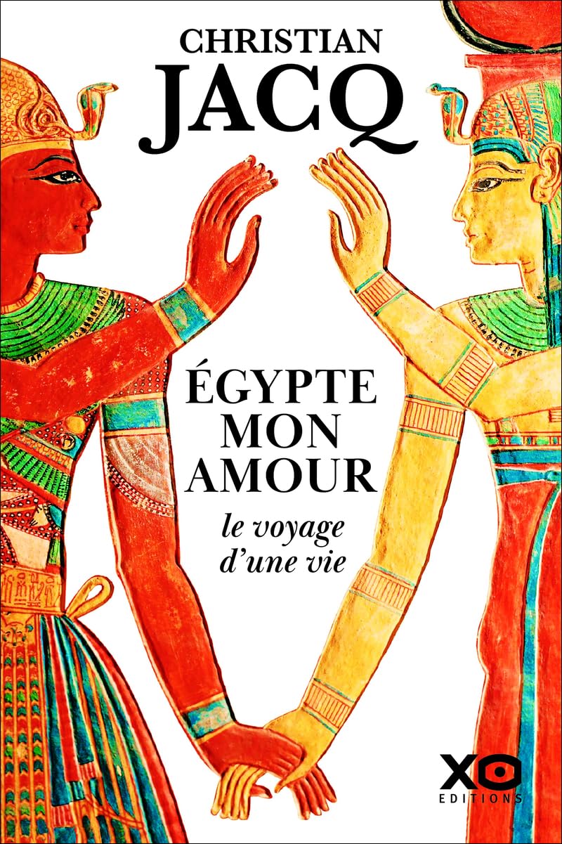 Égypte mon amour, le voyage d'une vie - Livre d'occasion
