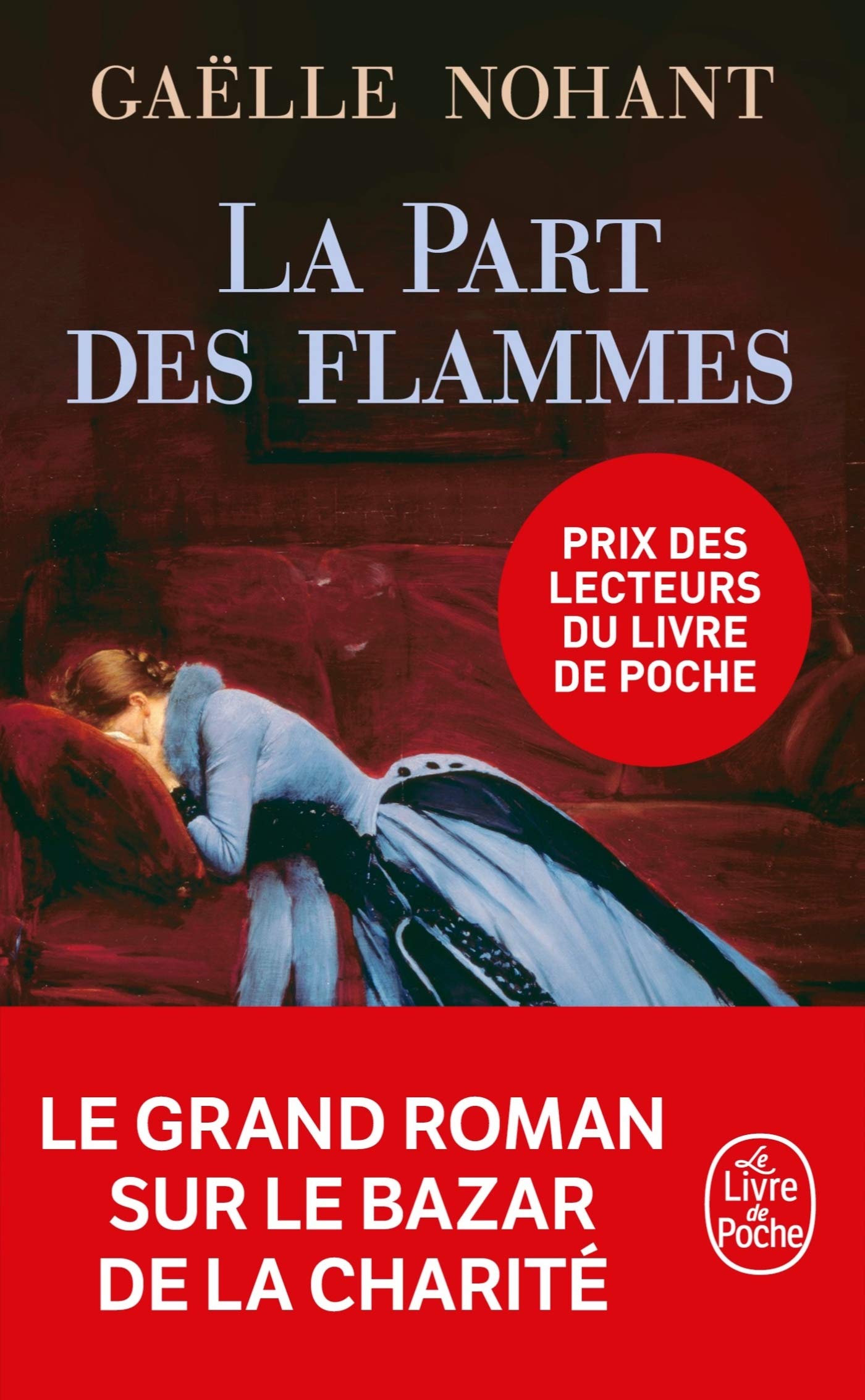 La part des flammes - Livre d'occasion
