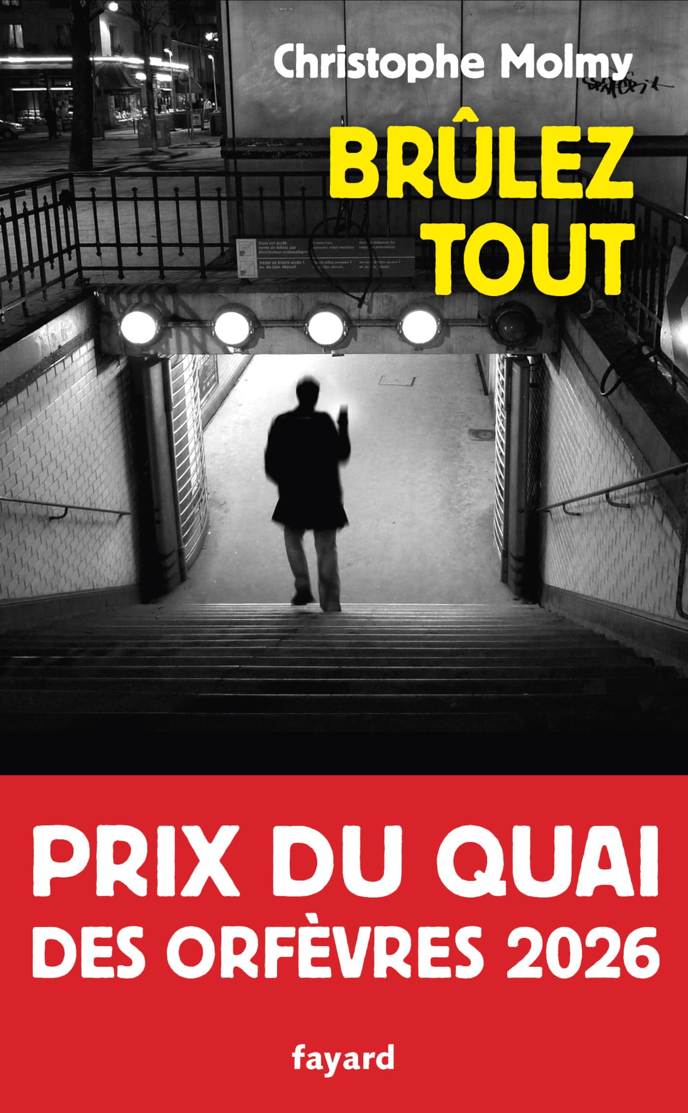 Brûlez tout - Livre d'occasion