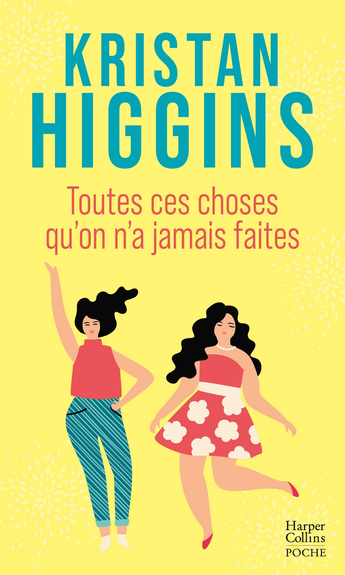 Toutes ces choses qu'on n'a jamais faites - un roman feel good tendre et rafraichissant - Livre d'occasion