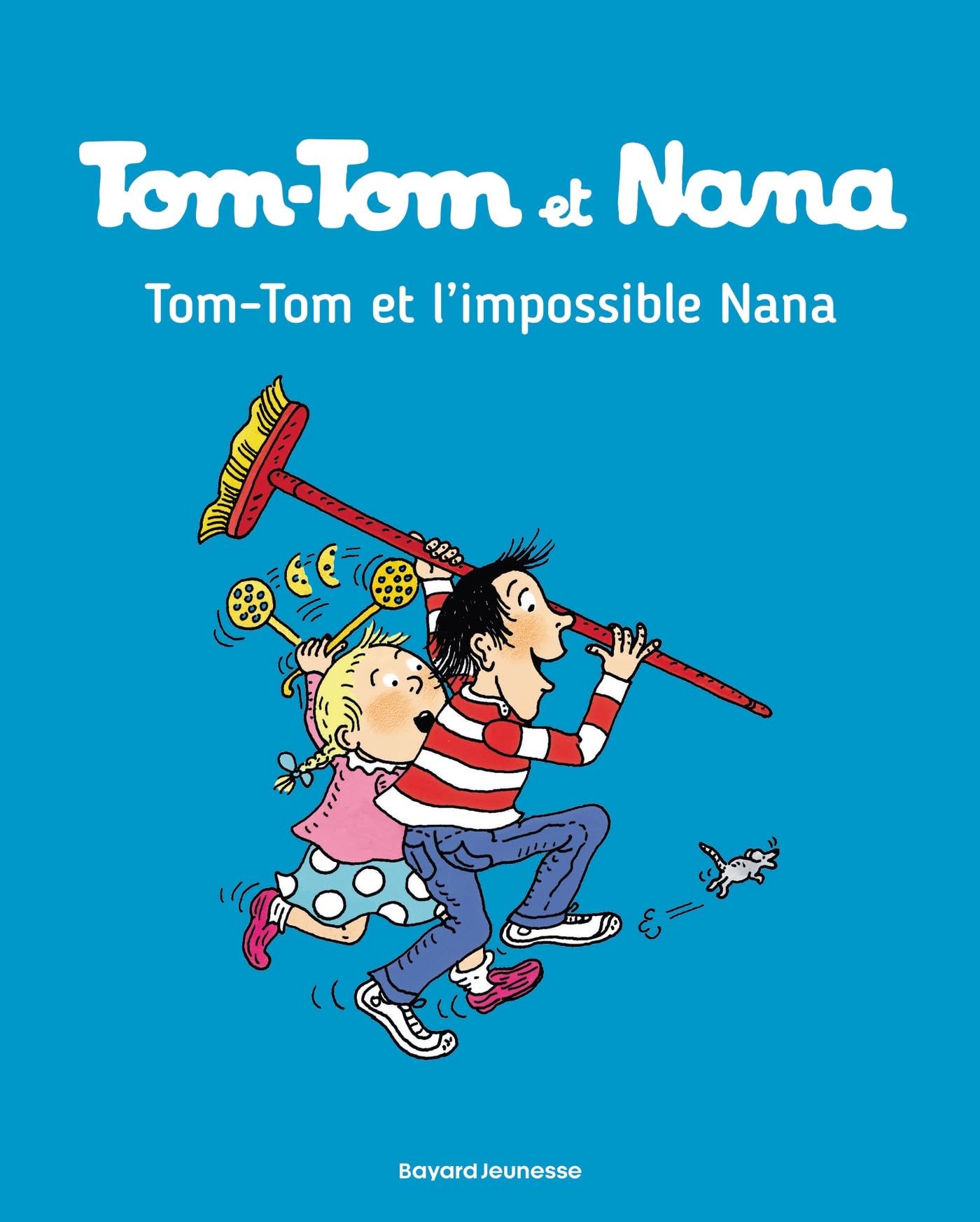 Tom-Tom et Nana, Tome 01: Tom-Tom et l'impossible Nana - Livre d'occasion