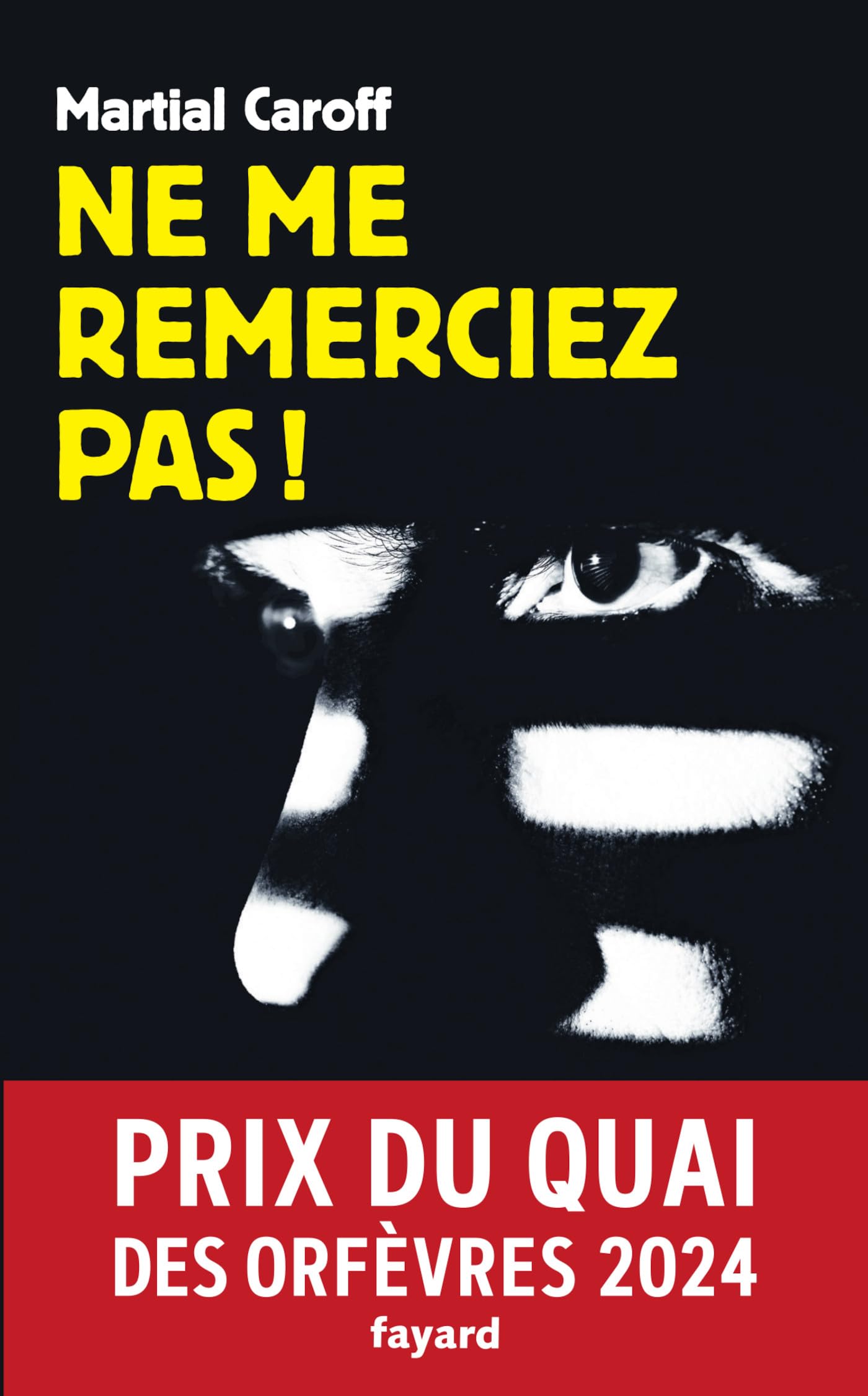 Ne me remerciez pas !: Prix du Quai des Orfèvres 2024 - Livre d'occasion
