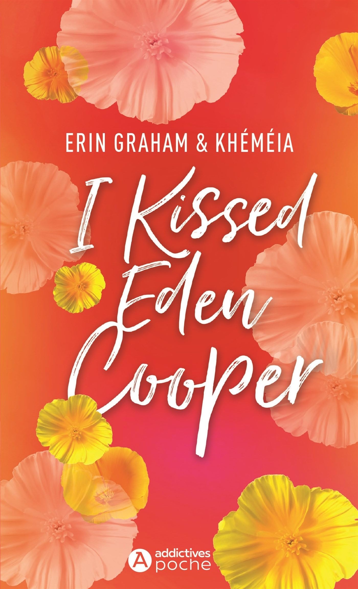 I Kissed Eden Cooper - Livre d'occasion