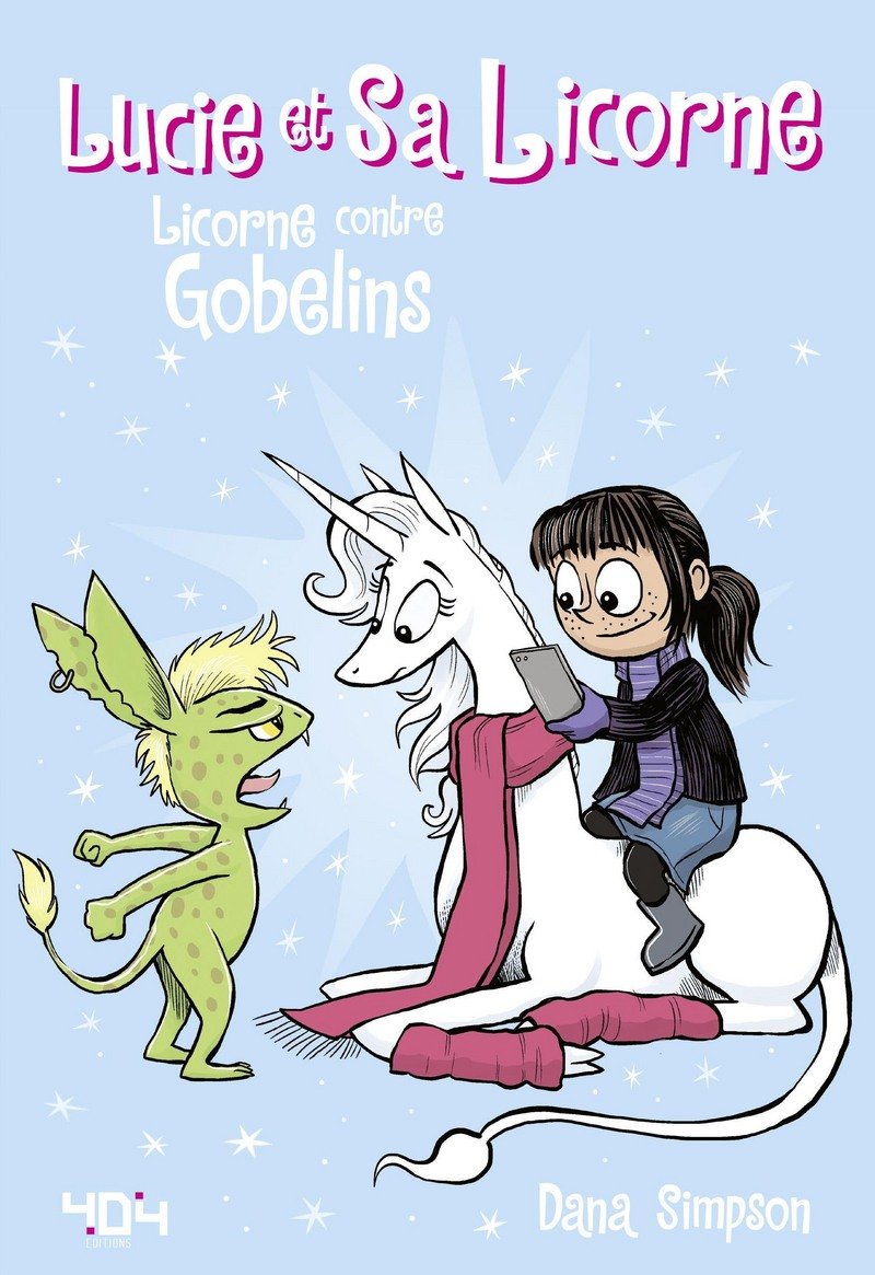 Lucie et sa licorne - licorne contre gobelins - vol03 - Livre d'occasion