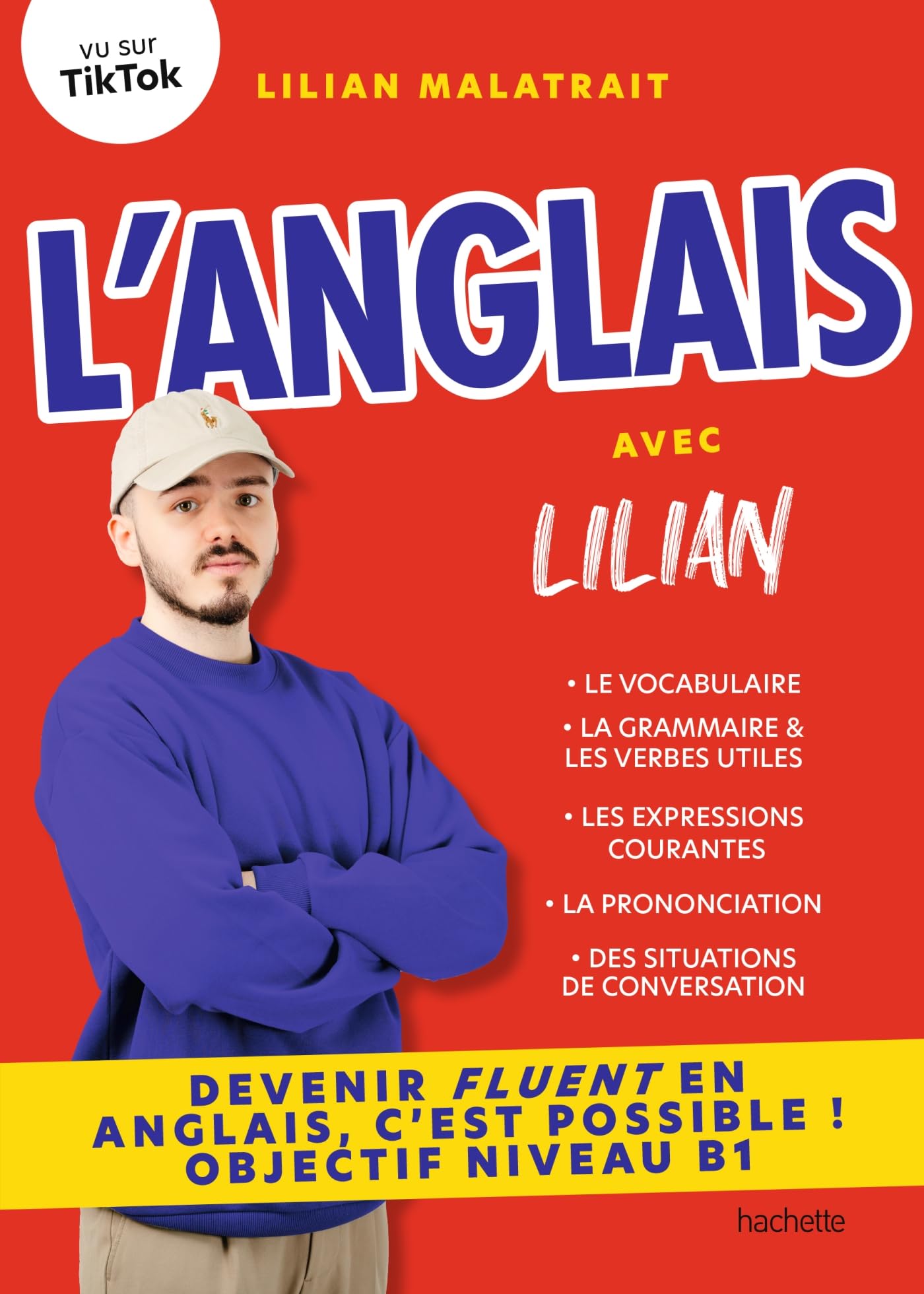 L'anglais avec lilian - devenir fluent en anglais, c'est possible ! - Livre d'occasion