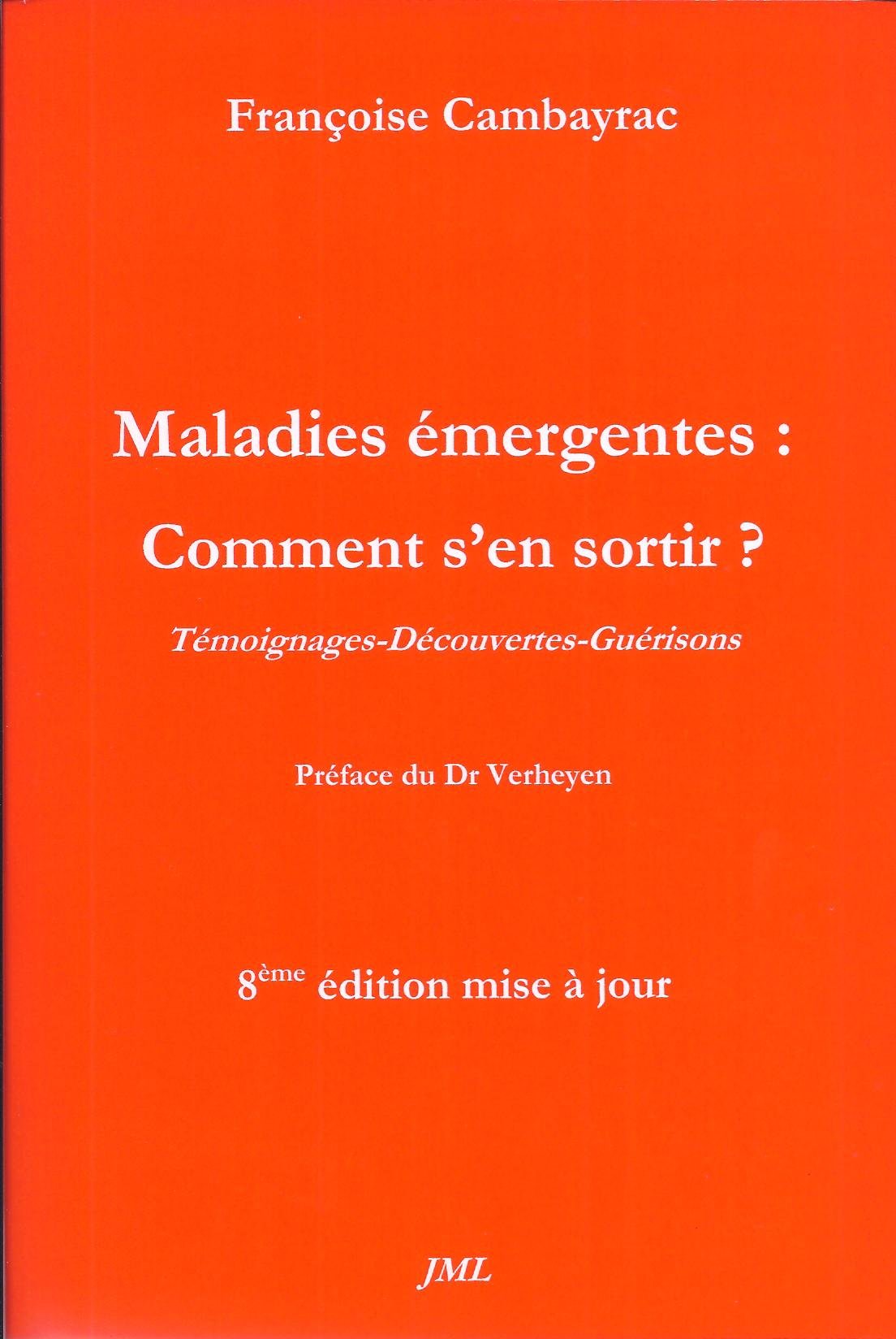 Maladies émergentes : Comment s'en sortir ? de Françoise Cambayrac 8ème édition - Livre d'occasion