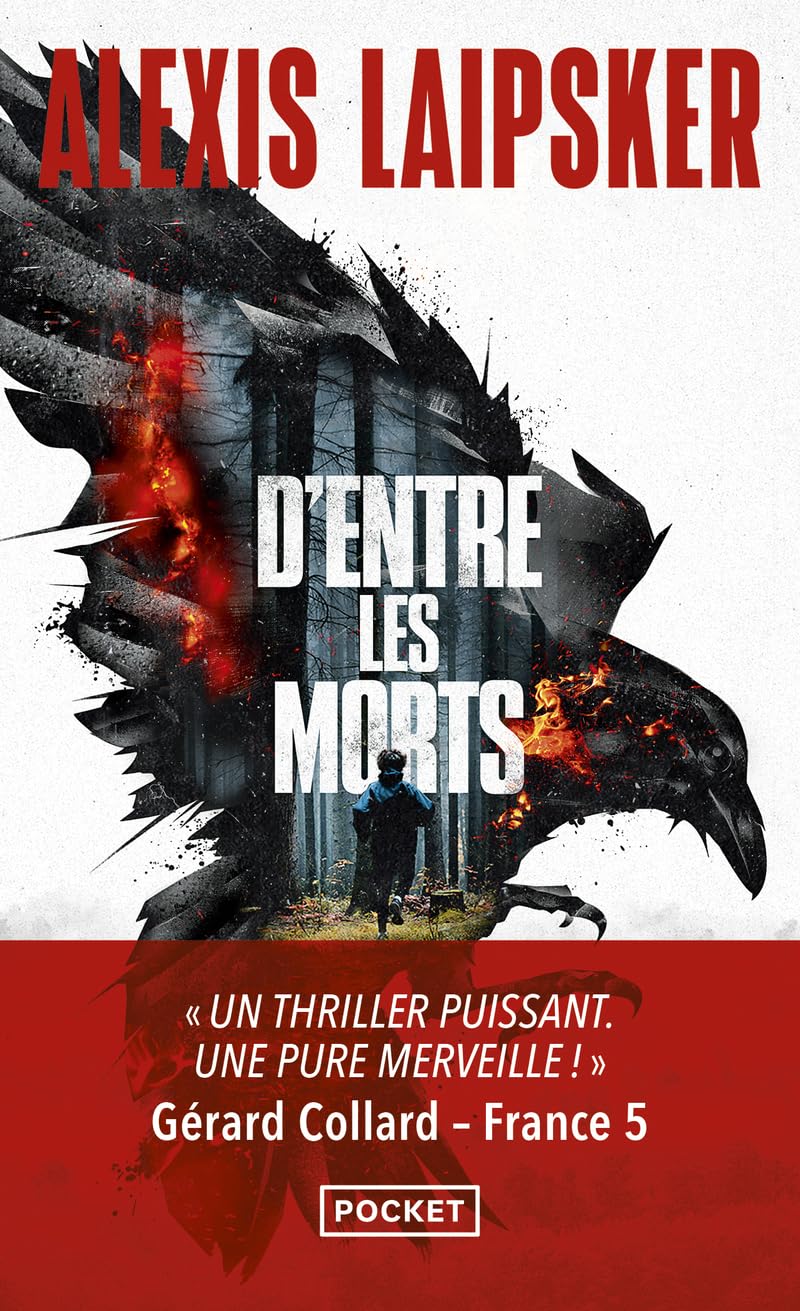 D'entre les morts d'Alexis Laipsker. Nouveauté poche 2025. Un thriller nerveux et puissant. - Livre d'occasion