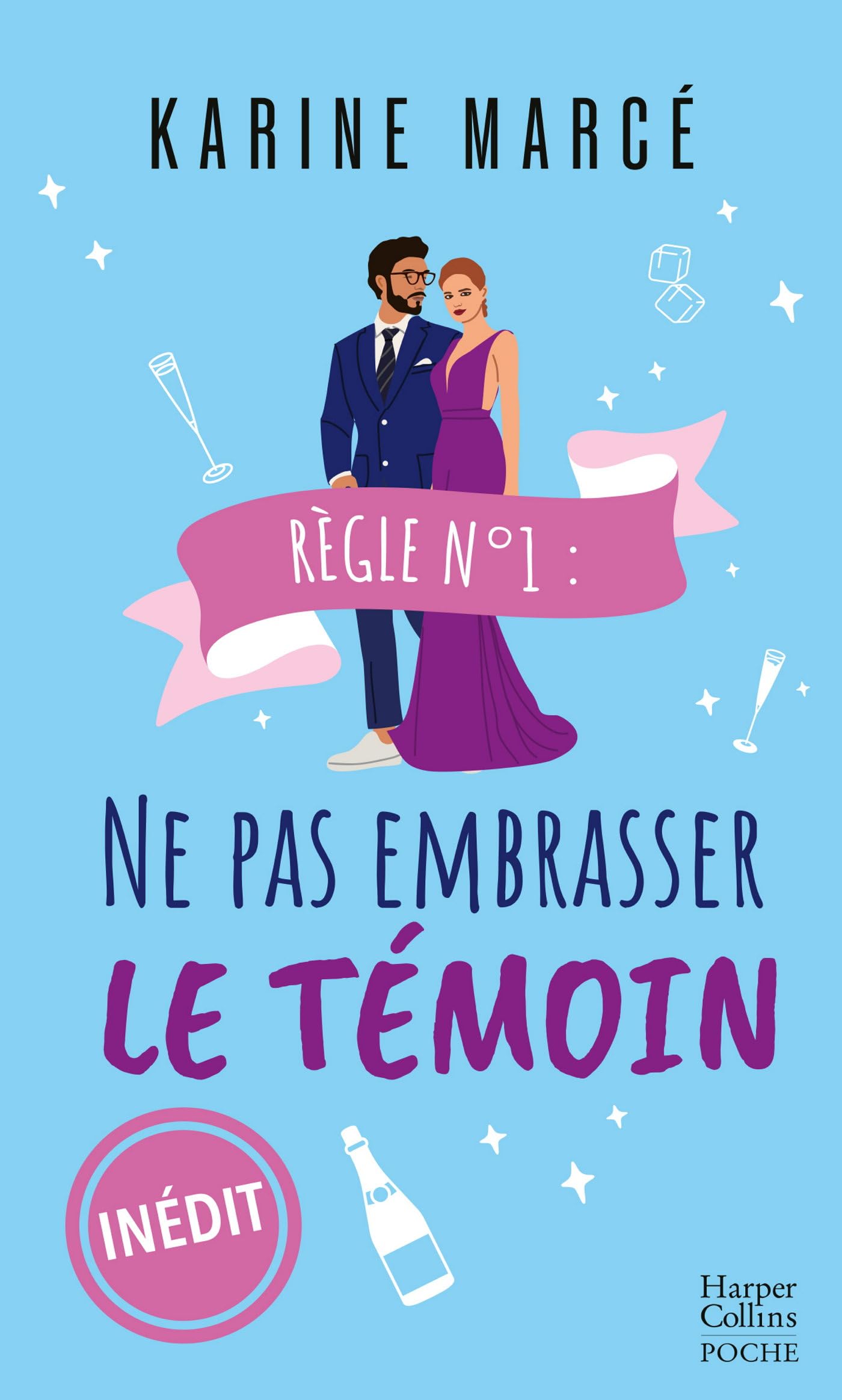 Règle numéro 1 : ne pas embrasser le témoin - Livre d'occasion