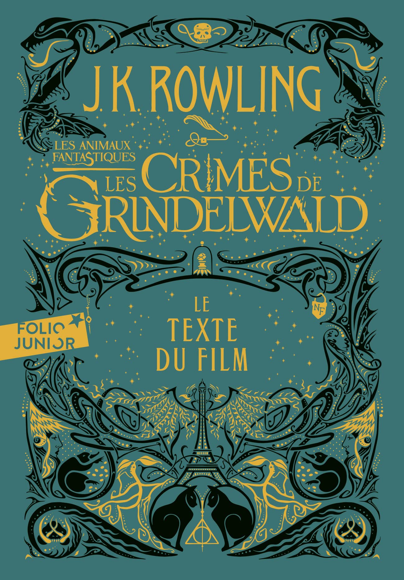 Les animaux fantastiques - t02 - les crimes de grindelwald - le texte du film - Livre d'occasion