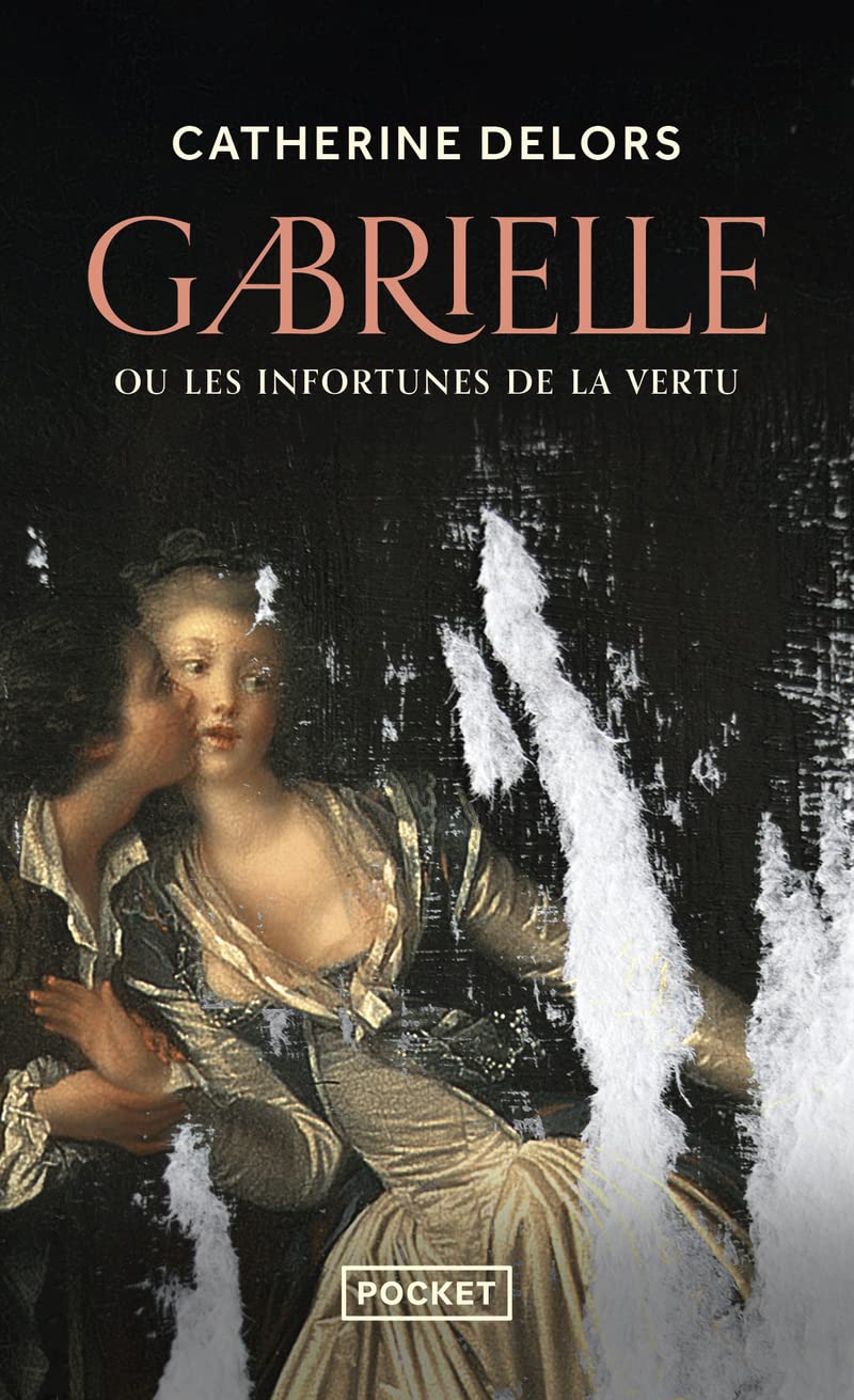 Gabrielle ou les infortunes de la vertu - Livre d'occasion