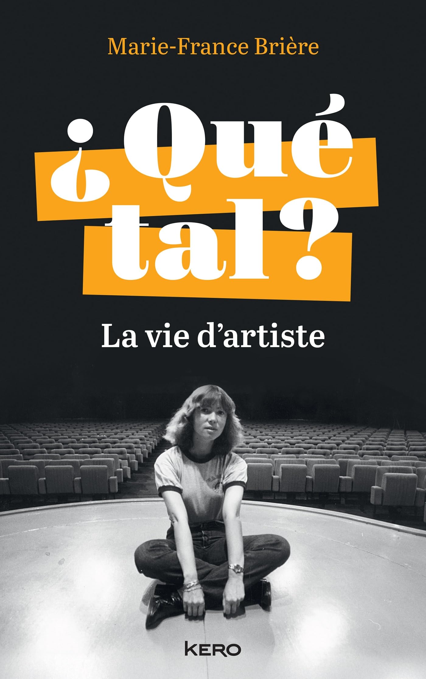 Que tal ? - la vie d'artiste - Livre d'occasion