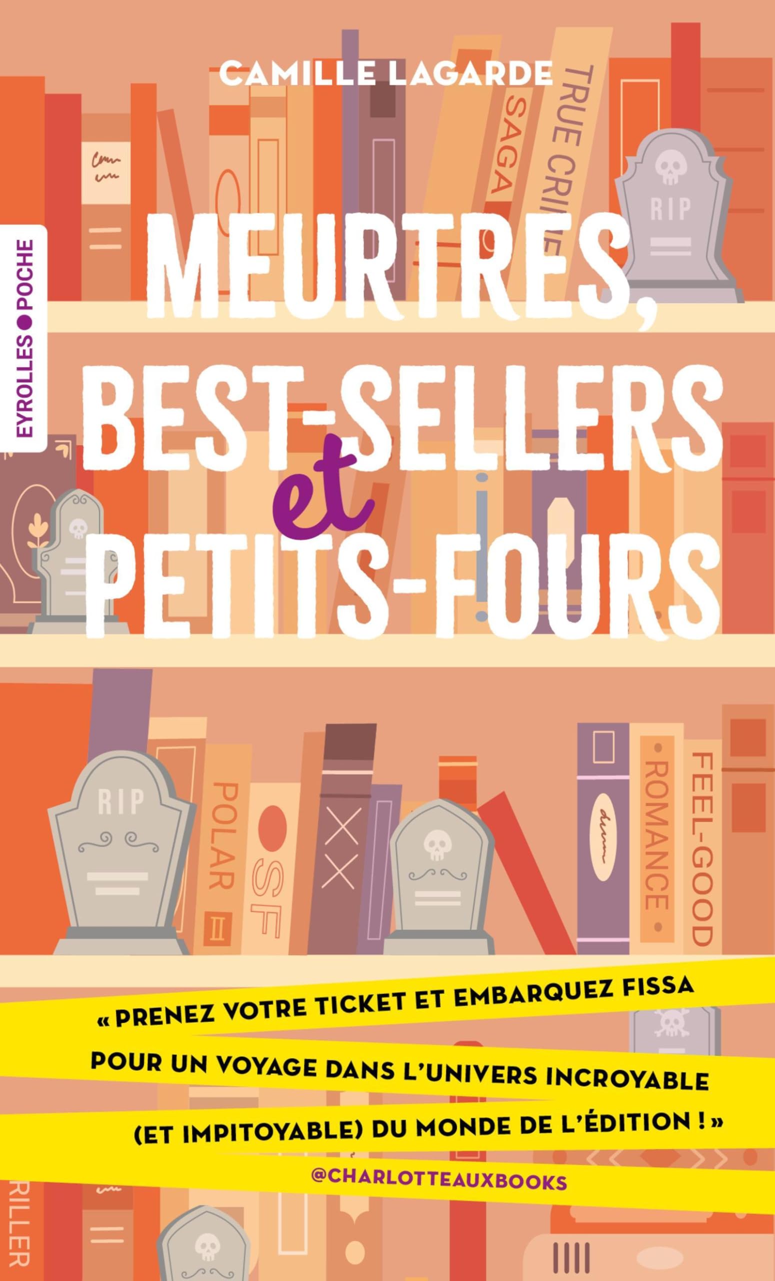 Meurtres, best-sellers et petits-fours - Livre d'occasion