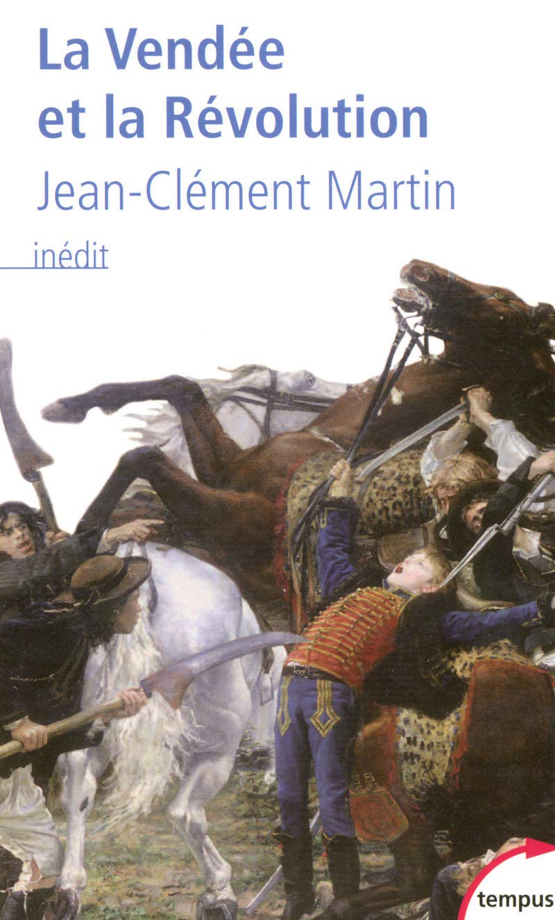 La Vendée et la Révolution - Livre d'occasion