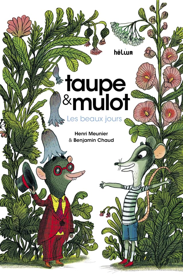 Taupe et Mulot 1 - Les Beaux jours (1) - Livre d'occasion