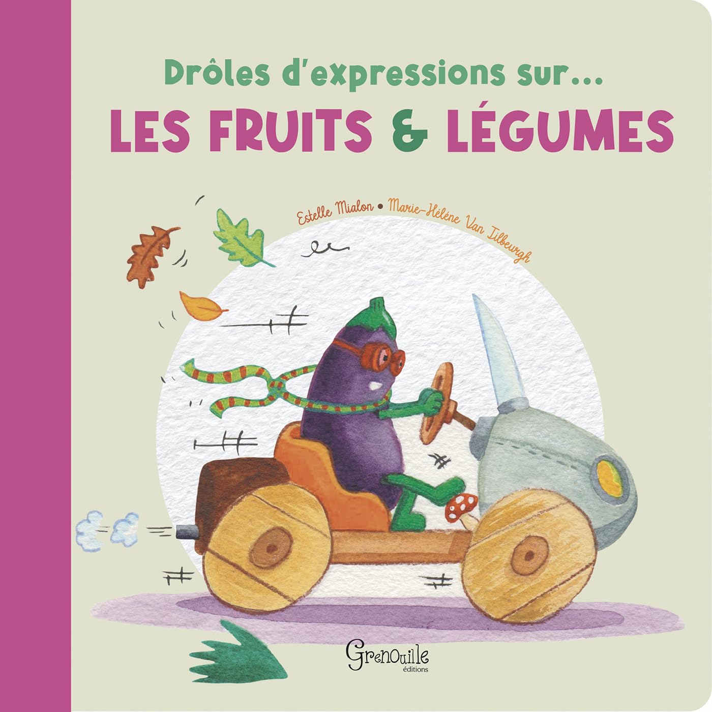Drôles d'expressions sur les fruits et légumes - Livre d'occasion