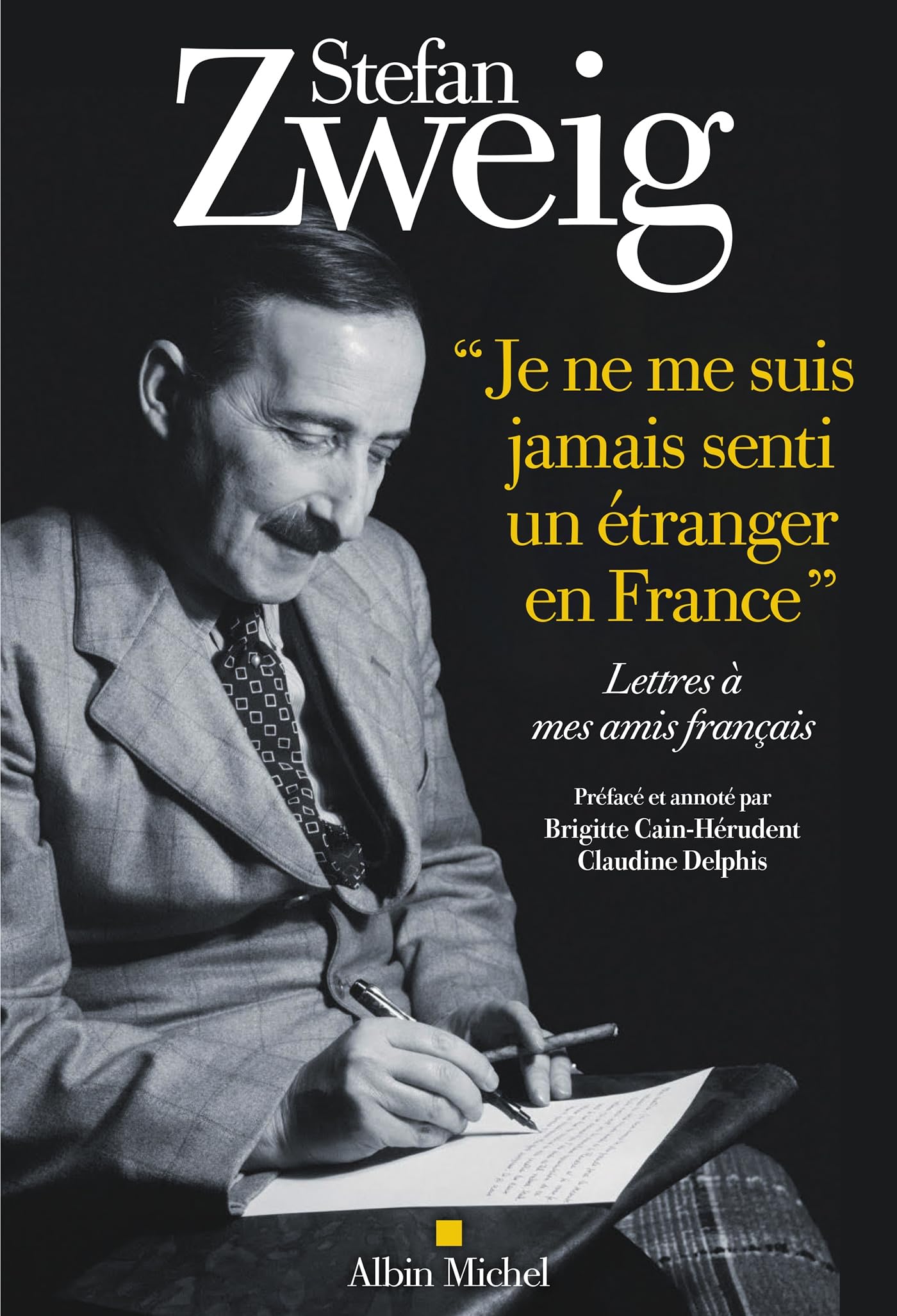 "je ne me suis jamais senti un etranger en france" - lettres a mes amis francais. texte etabli, pref - Livre d'occasion